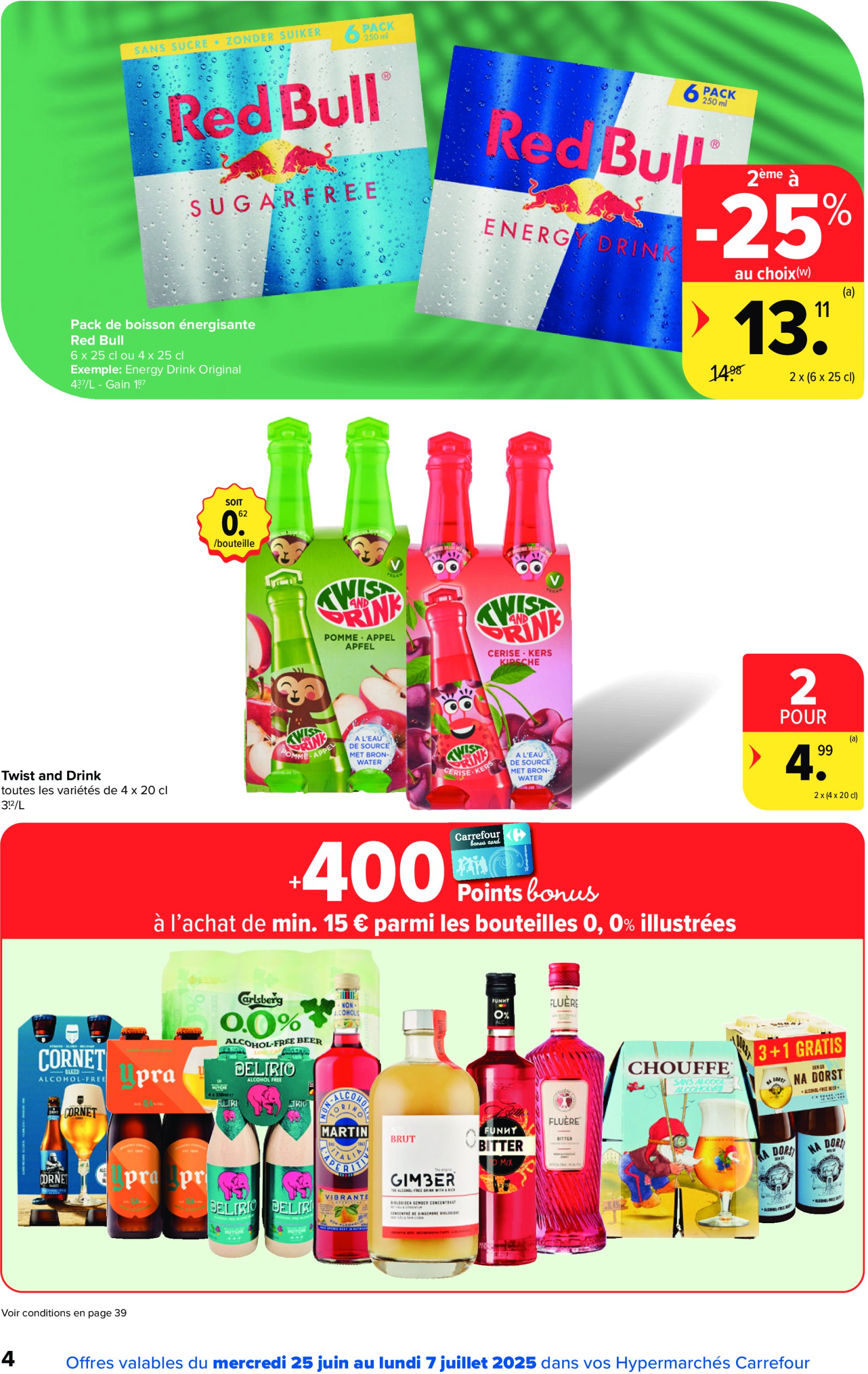 carrefour - Carrefour Hypermarchés folder geldig vanaf 25/06 - 07/07 - page: 4 carrefour - Carrefour Hypermarchés folder geldig vanaf 25/06 - 07/07 - page: 4