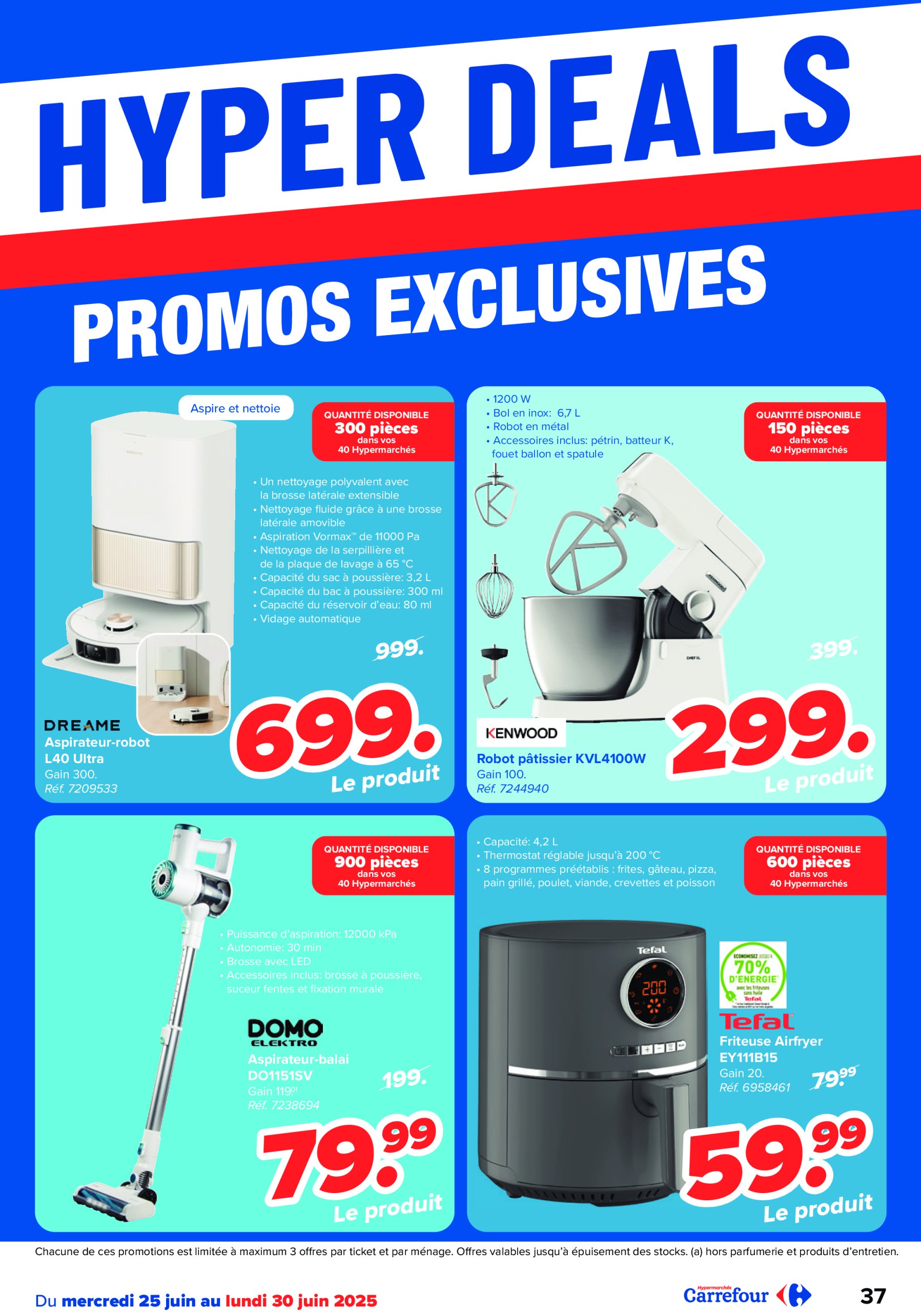carrefour - Carrefour Hypermarchés folder geldig vanaf 25/06 - 07/07 - page: 37 carrefour - Carrefour Hypermarchés folder geldig vanaf 25/06 - 07/07 - page: 37
