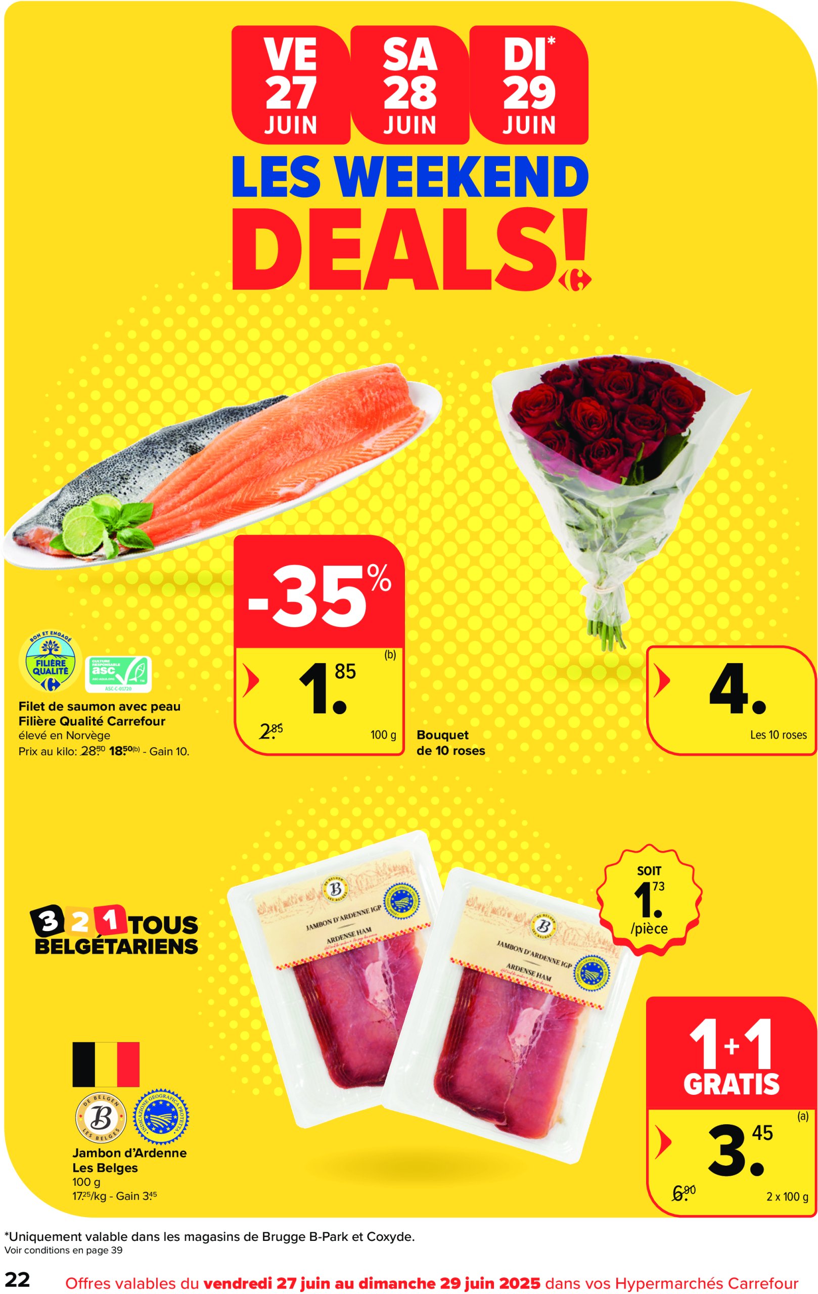 carrefour - Carrefour Hypermarchés folder geldig vanaf 25/06 - 07/07 - page: 22 carrefour - Carrefour Hypermarchés folder geldig vanaf 25/06 - 07/07 - page: 22