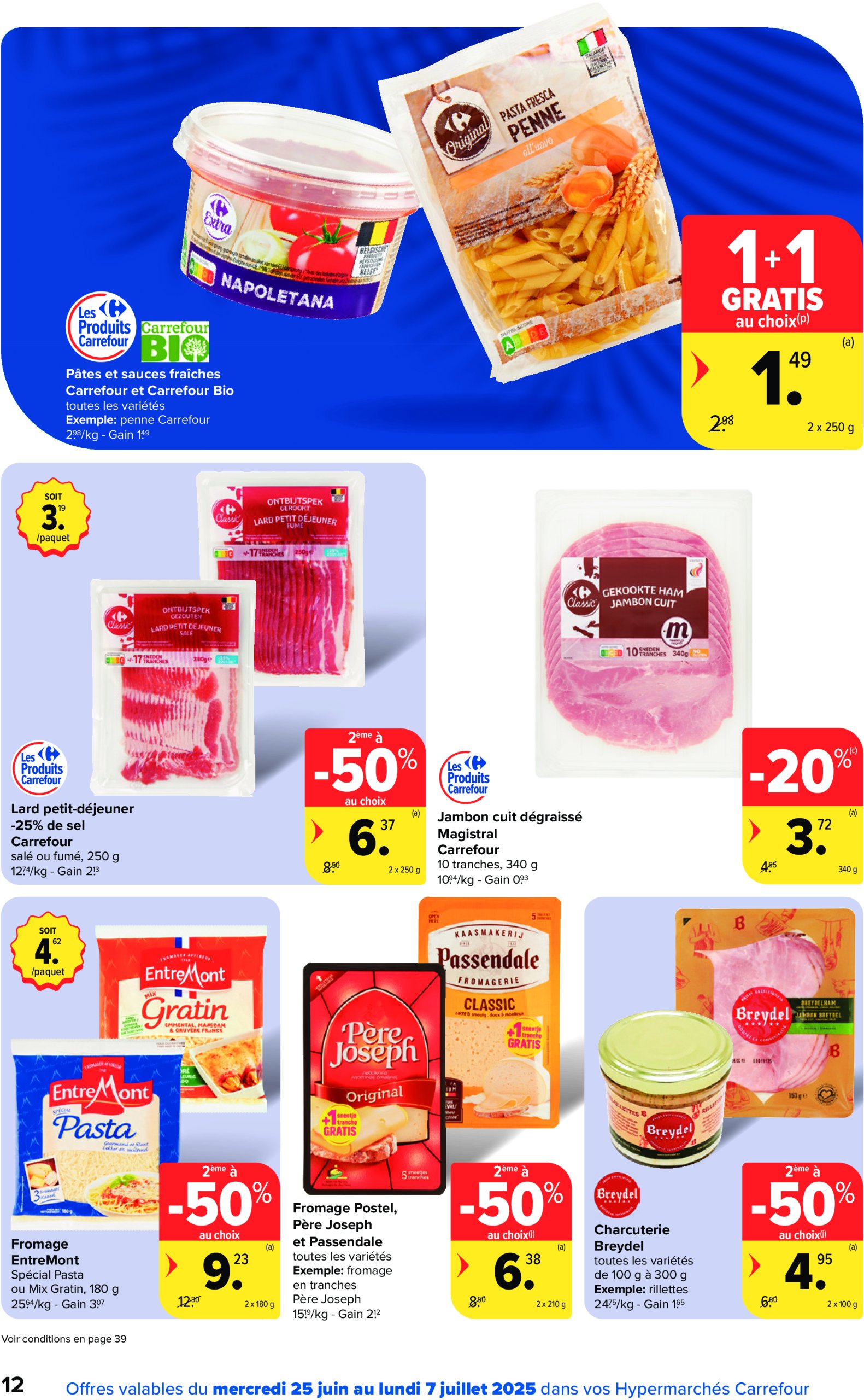 carrefour - Carrefour Hypermarchés folder geldig vanaf 25/06 - 07/07 - page: 12 carrefour - Carrefour Hypermarchés folder geldig vanaf 25/06 - 07/07 - page: 12