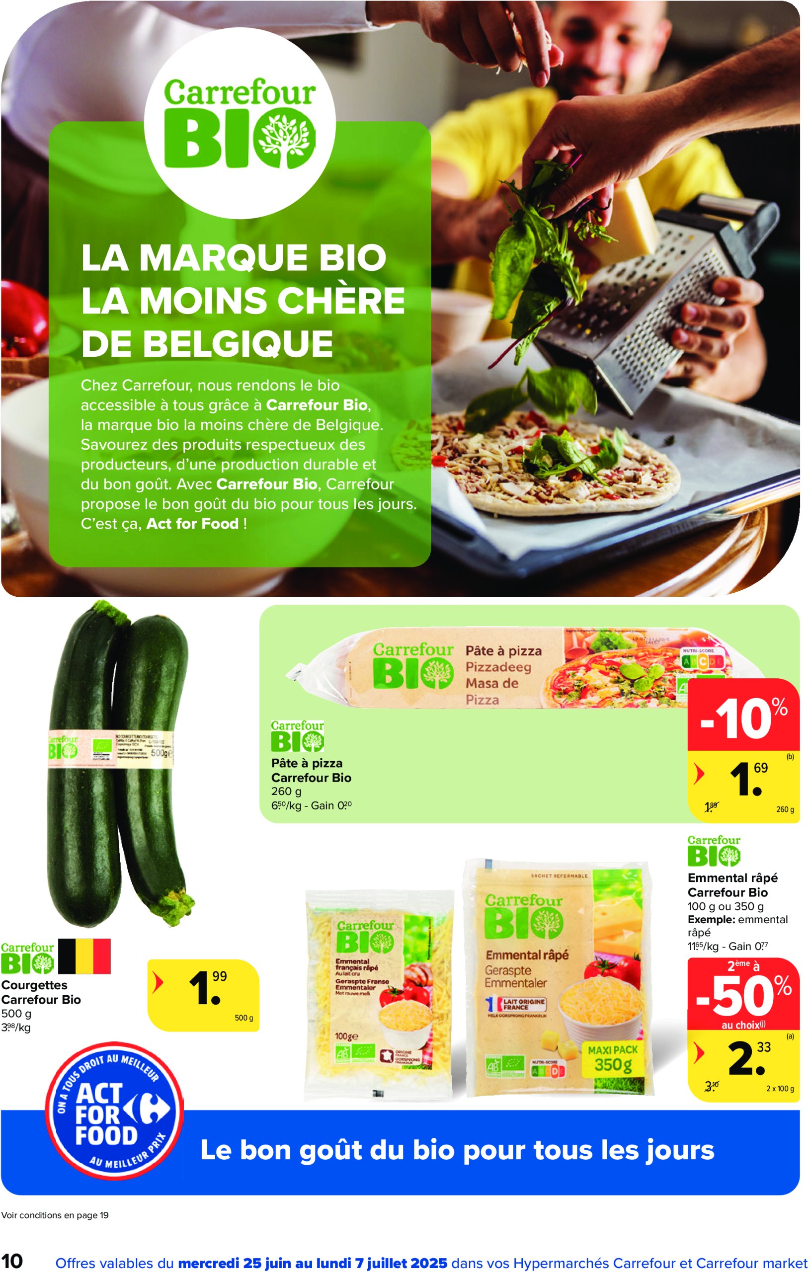 carrefour - Carrefour Hypermarchés - Market Spécial Act For Food folder geldig vanaf 25/06 - 07/07 - page: 10