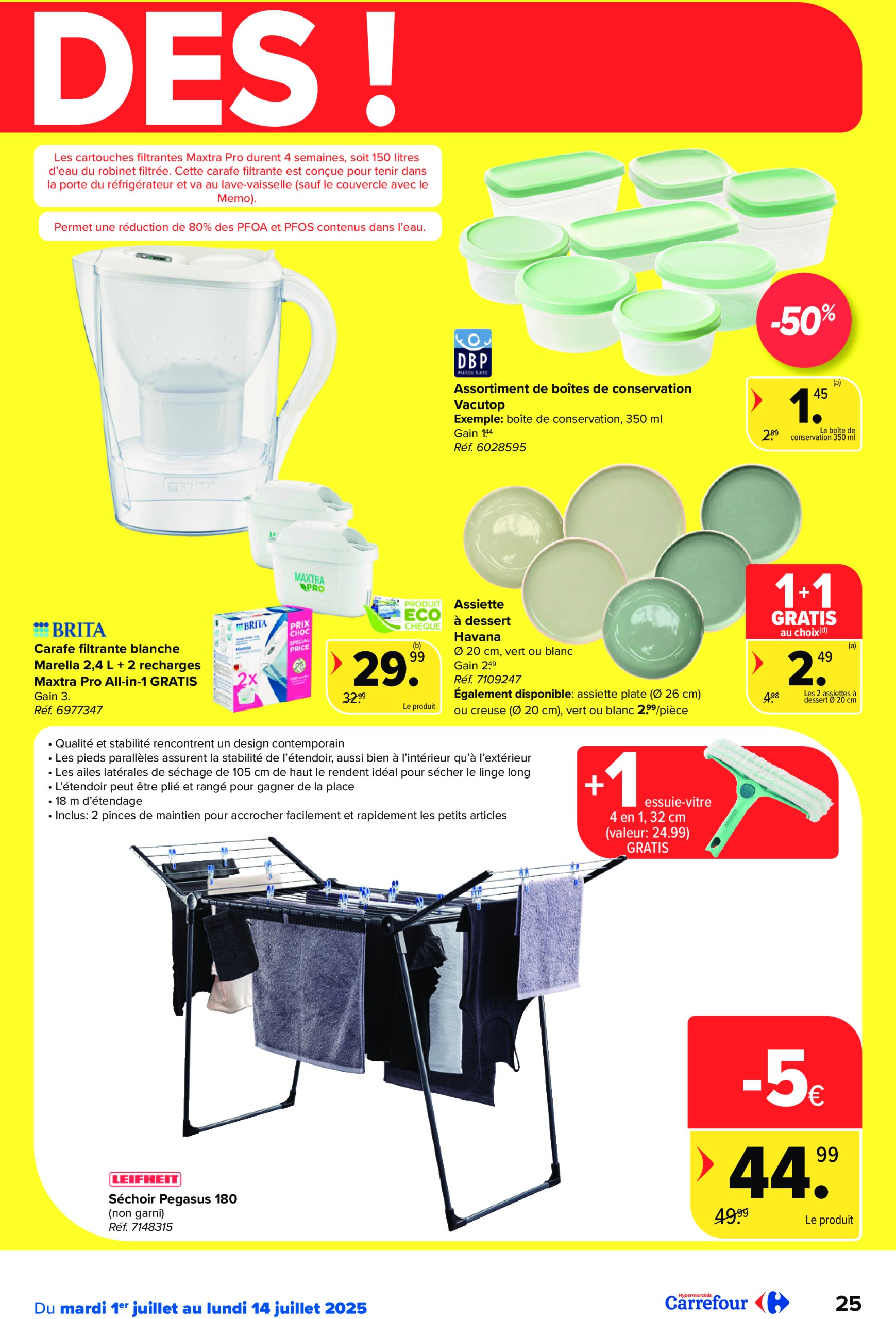 carrefour - Carrefour Hypermarchés folder geldig vanaf 02/07 - 14/07 - page: 25 carrefour - Carrefour Hypermarchés folder geldig vanaf 02/07 - 14/07 - page: 25