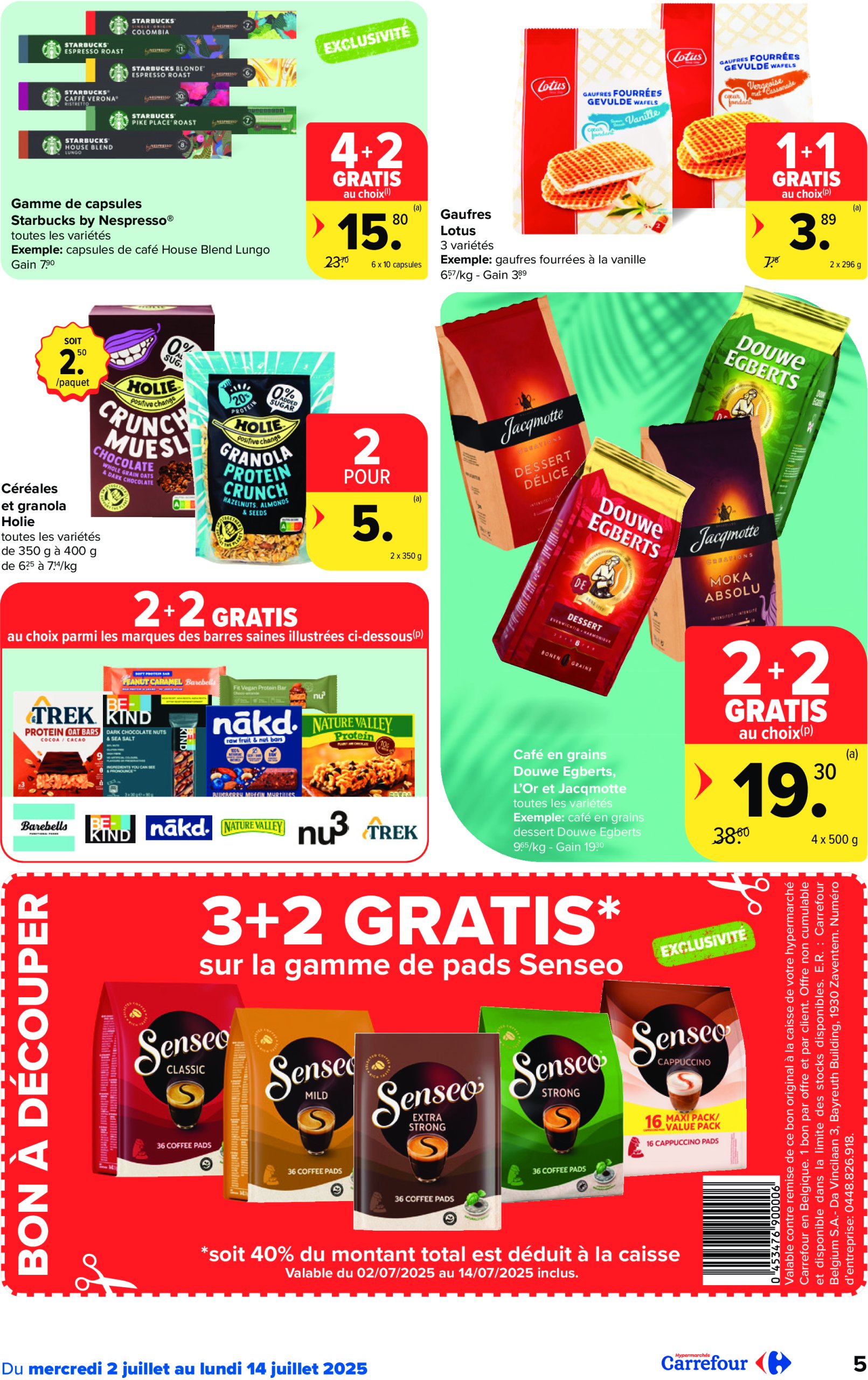 carrefour - Carrefour Hypermarchés folder geldig vanaf 02/07 - 14/07 - page: 5 carrefour - Carrefour Hypermarchés folder geldig vanaf 02/07 - 14/07 - page: 5