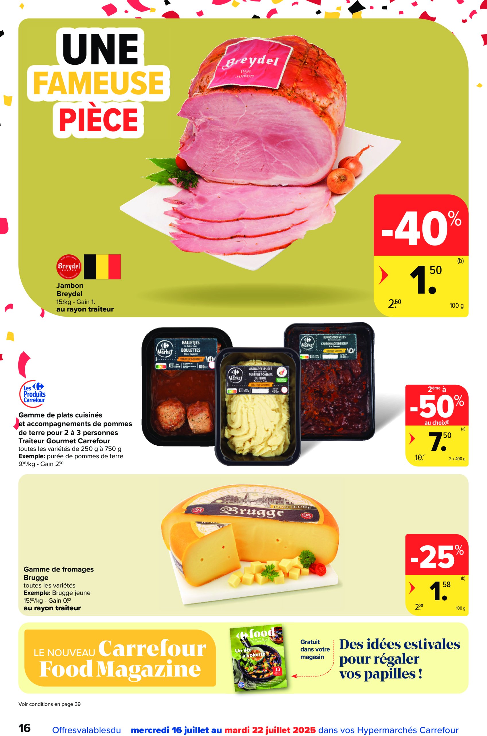 carrefour - Carrefour Hypermarchés folder geldig vanaf 16/07 - 28/07 - page: 16