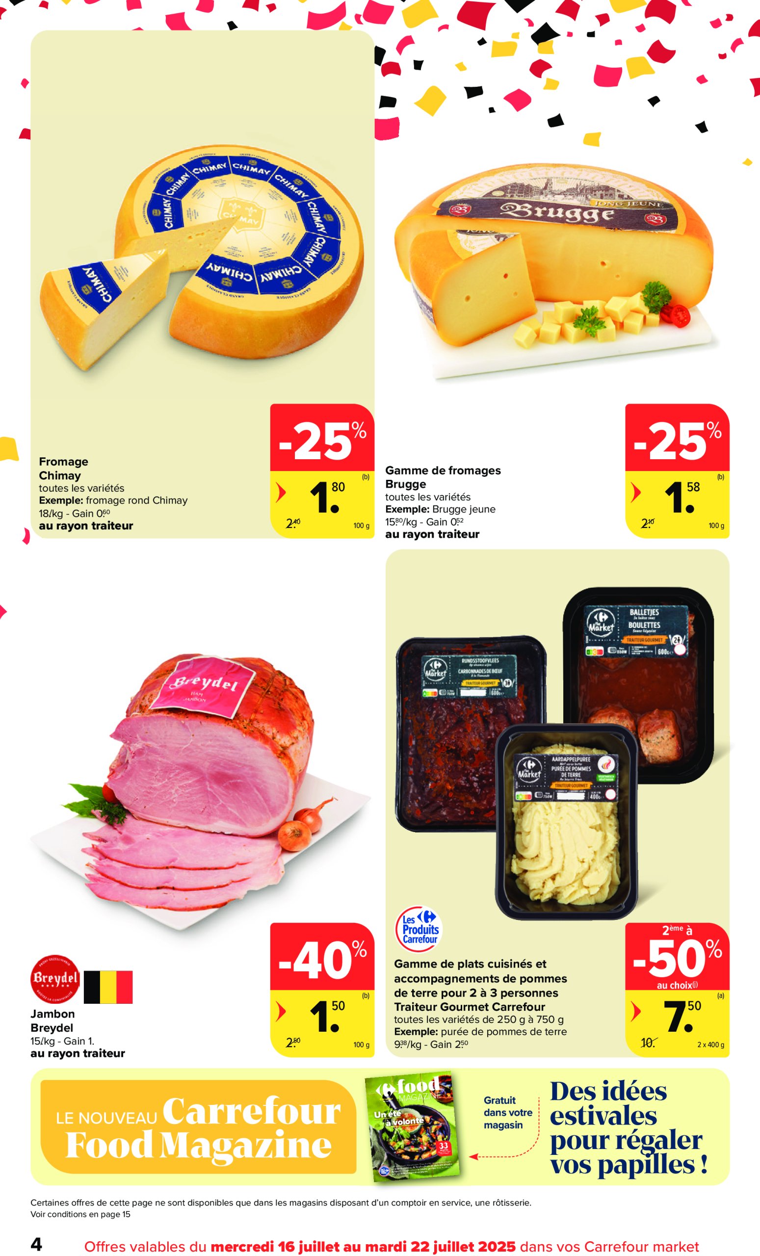 carrefour - Carrefour Market folder geldig vanaf 16/07 - 22/07 - page: 4
