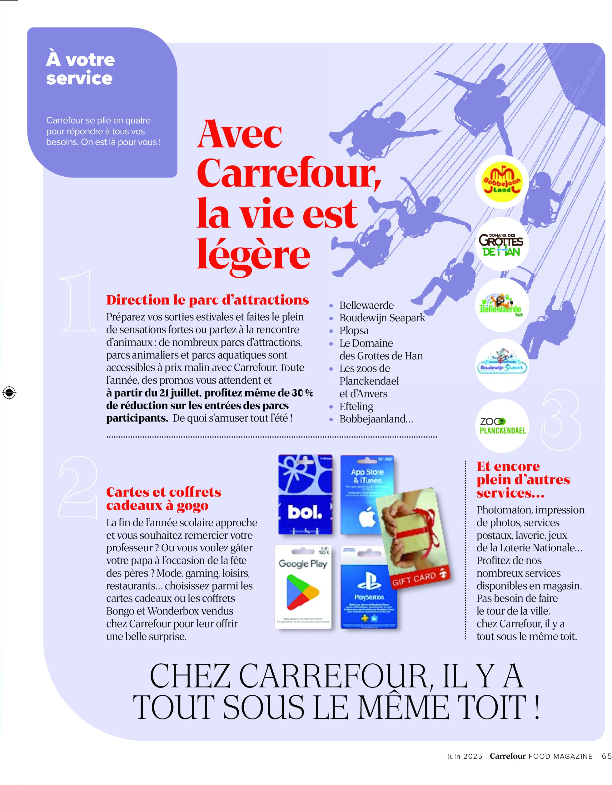 carrefour - Carrefour - Food magazine folder geldig vanaf 12/06 - 16/07 - page: 65 carrefour - Carrefour - Food magazine folder geldig vanaf 12/06 - 16/07 - page: 65