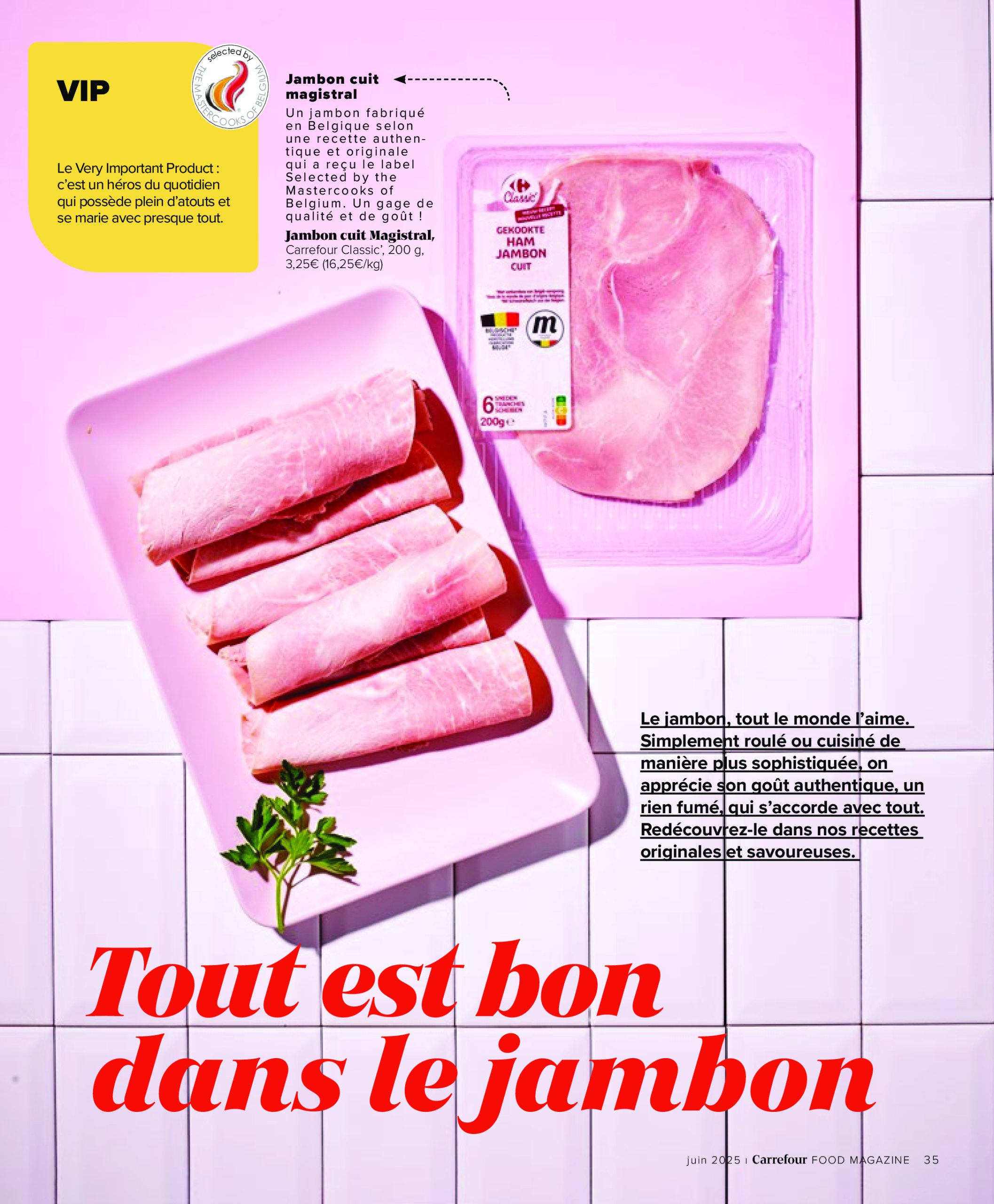 carrefour - Carrefour - Food magazine folder geldig vanaf 12/06 - 16/07 - page: 35 carrefour - Carrefour - Food magazine folder geldig vanaf 12/06 - 16/07 - page: 35