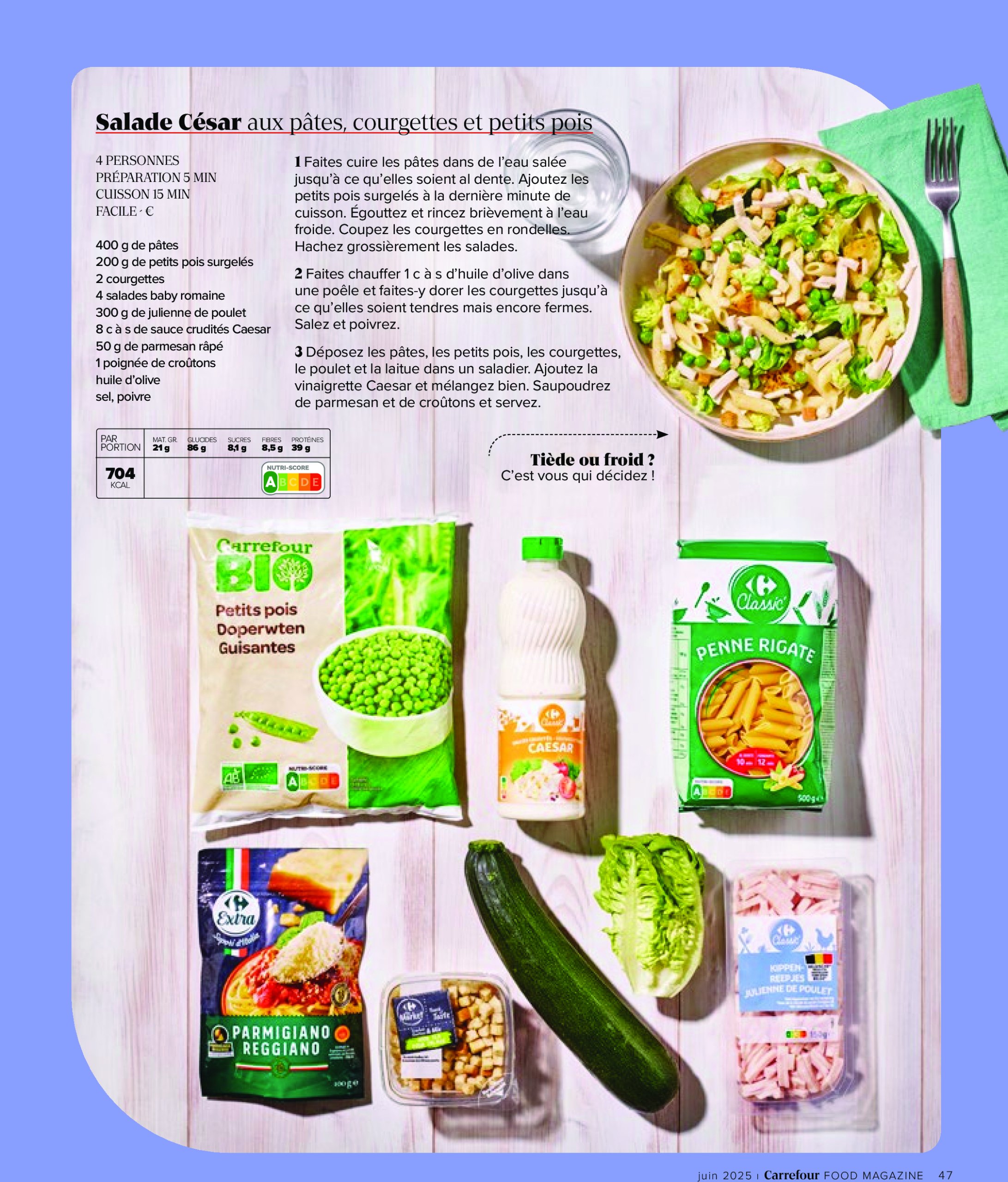 carrefour - Carrefour - Food magazine folder geldig vanaf 12/06 - 16/07 - page: 47 carrefour - Carrefour - Food magazine folder geldig vanaf 12/06 - 16/07 - page: 47