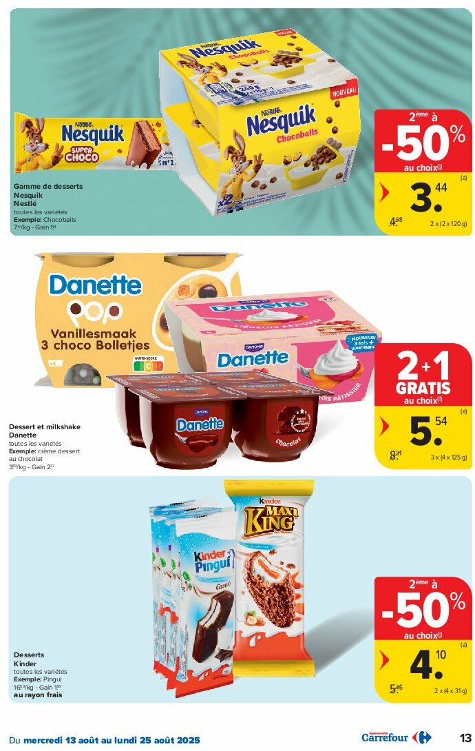 carrefour - Carrefour folder geldig vanaf 13/08 - 25/08 - page: 13 carrefour - Carrefour folder geldig vanaf 13/08 - 25/08 - page: 13