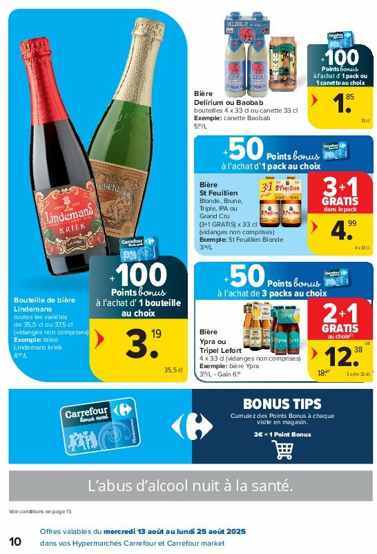carrefour - Carrefour - Spécial Point Bonus Promotions de la semaine folder geldig vanaf 13/08 - 25/08 - page: 10