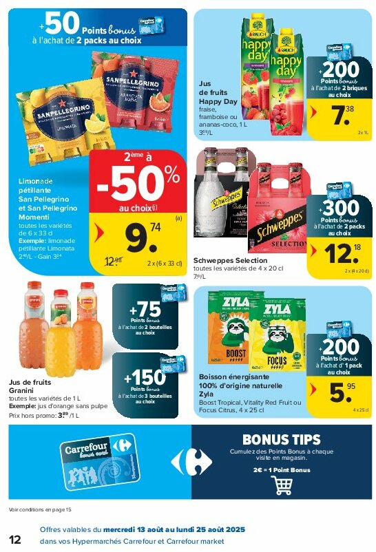 carrefour - Carrefour - Spécial Point Bonus Promotions de la semaine folder geldig vanaf 13/08 - 25/08 - page: 12