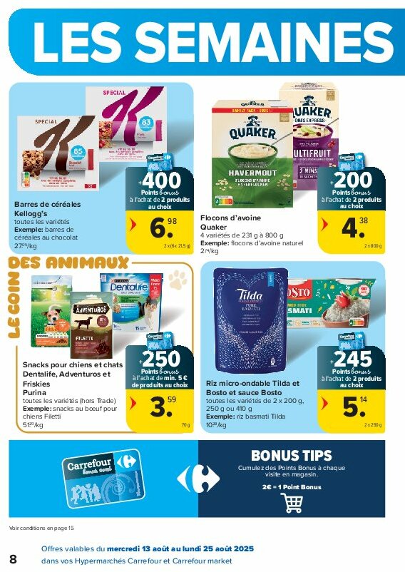 carrefour - Carrefour - Spécial Point Bonus Promotions de la semaine folder geldig vanaf 13/08 - 25/08 - page: 8