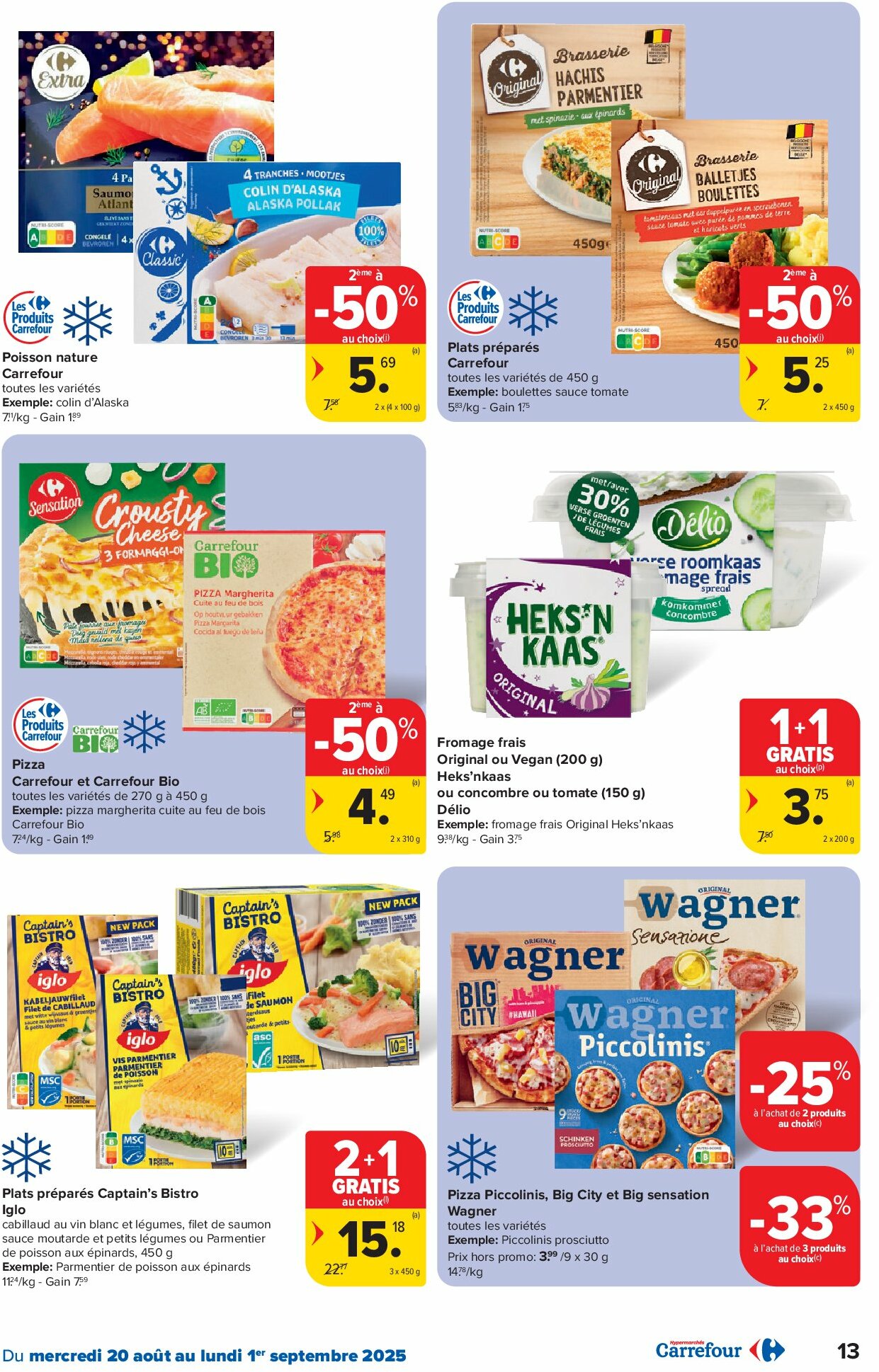 carrefour - Carrefour Hypermarchés folder geldig vanaf 20/08 - 01/09 - page: 13 carrefour - Carrefour Hypermarchés folder geldig vanaf 20/08 - 01/09 - page: 13