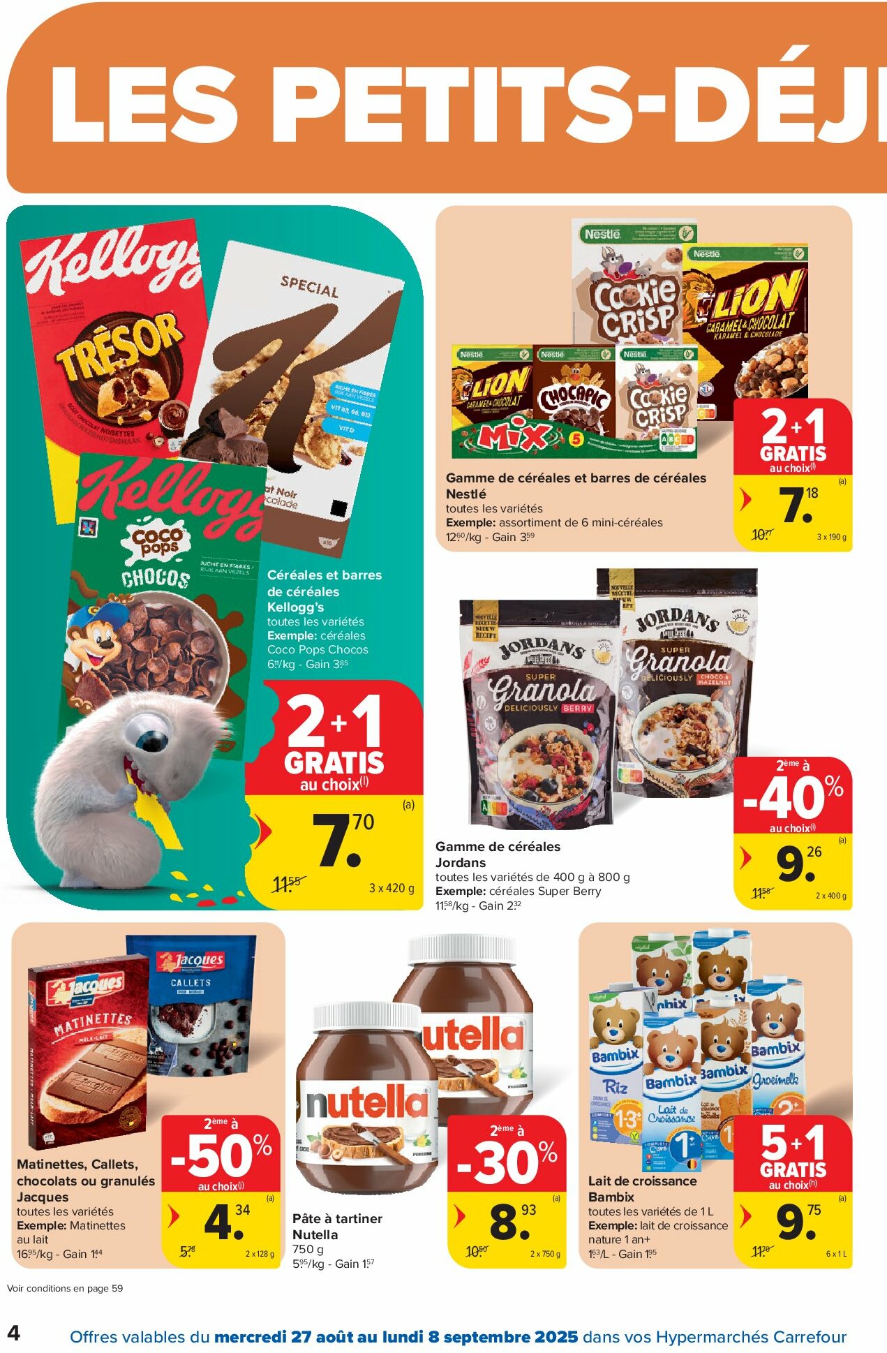 carrefour - Carrefour Hypermarchés folder geldig vanaf 27/08 - 08/09 - page: 4 carrefour - Carrefour Hypermarchés folder geldig vanaf 27/08 - 08/09 - page: 4