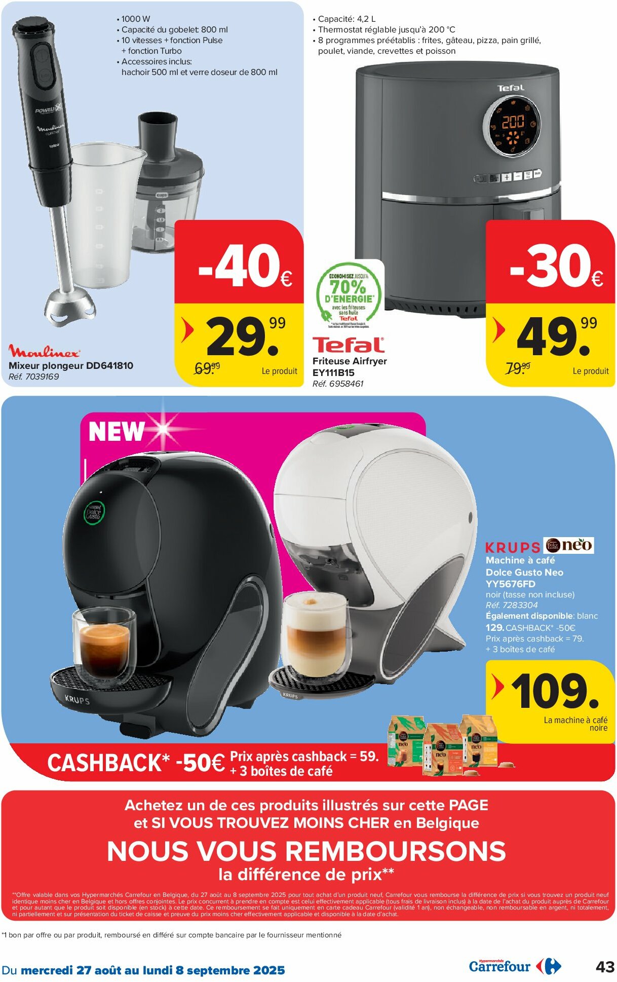 carrefour - Carrefour Hypermarchés folder geldig vanaf 27/08 - 08/09 - page: 43 carrefour - Carrefour Hypermarchés folder geldig vanaf 27/08 - 08/09 - page: 43