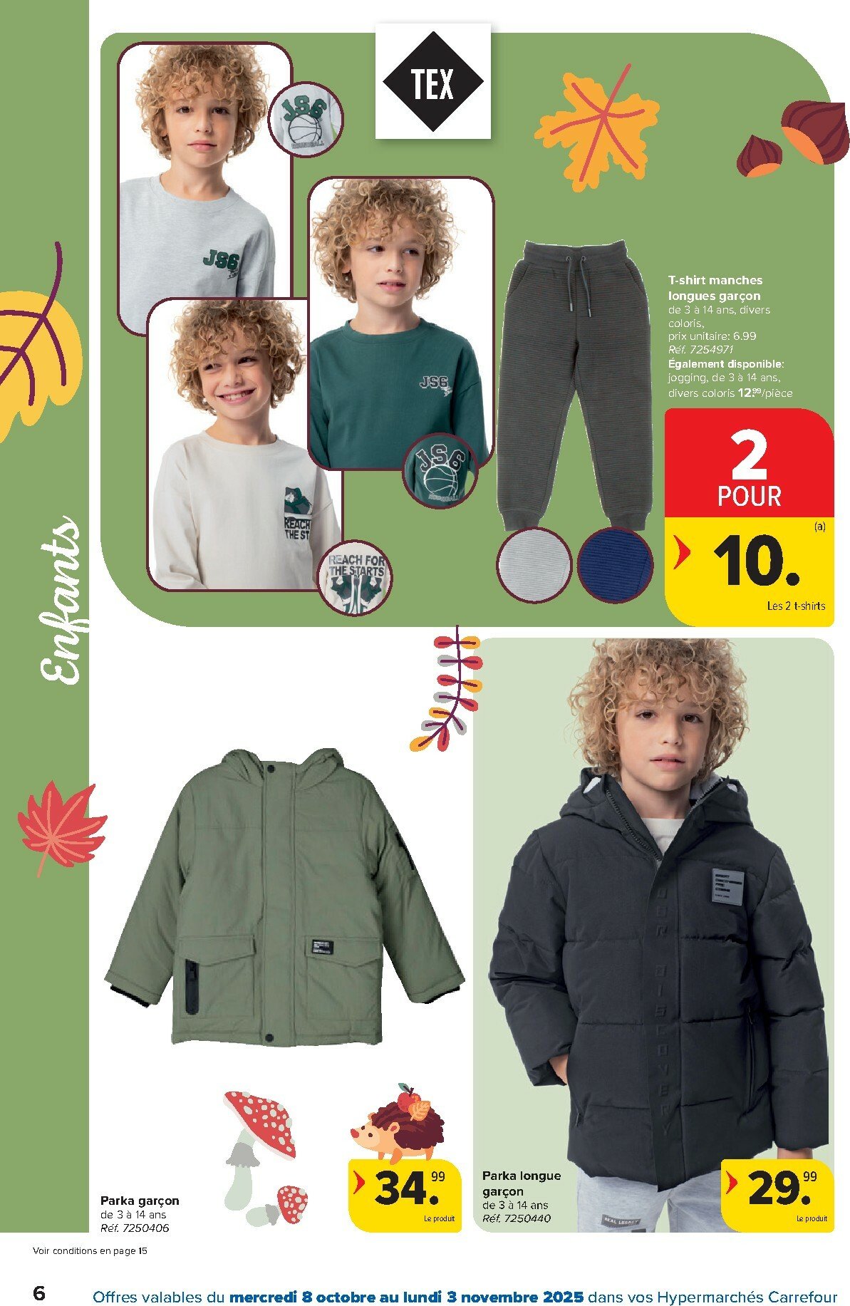 carrefour - Carrefour - Hypermarchés Spécial Textile folder geldig vanaf 08/10 - 03/11 - page: 6