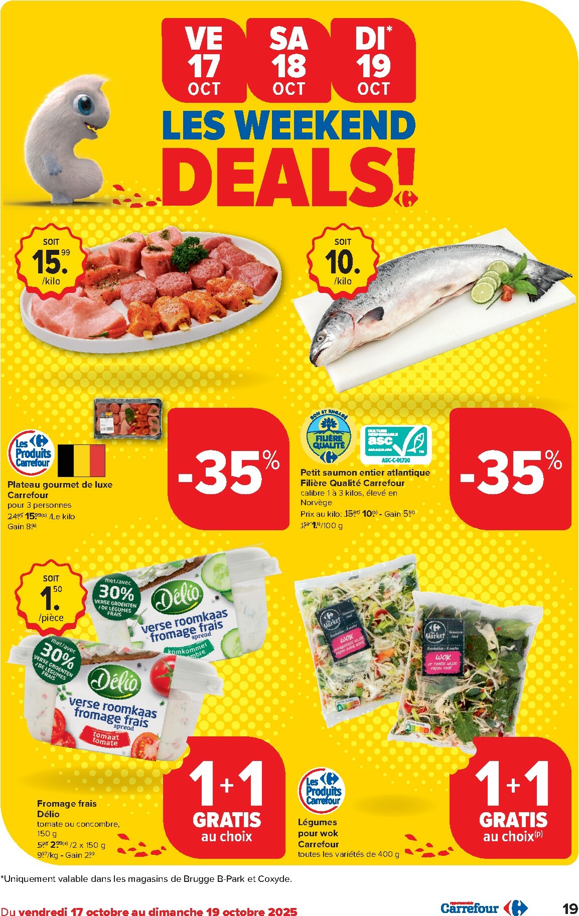 carrefour - Carrefour Hypermarchés folder geldig vanaf 15/10 - 27/10 - page: 19 carrefour - Carrefour Hypermarchés folder geldig vanaf 15/10 - 27/10 - page: 19
