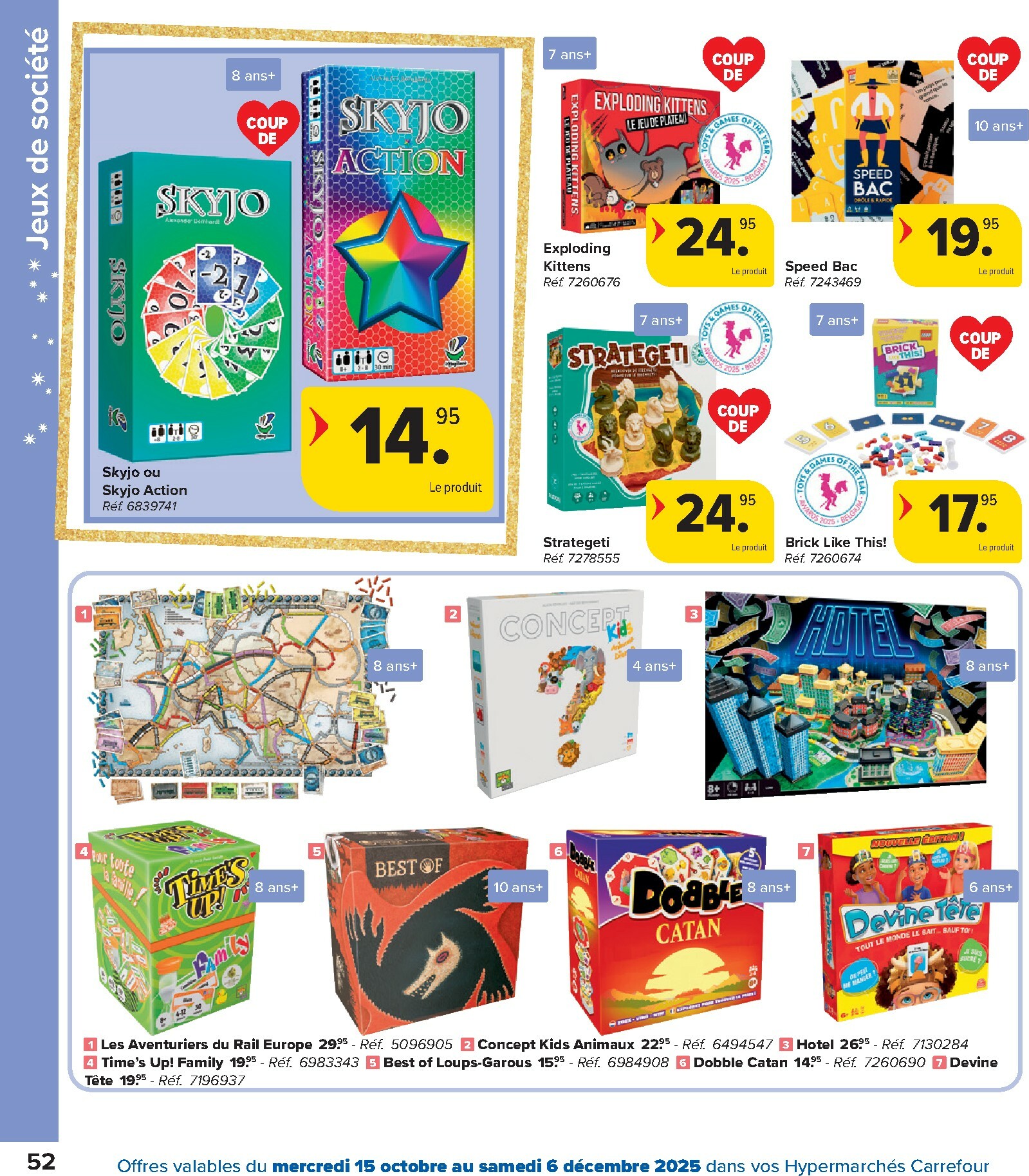 carrefour - De Carrefour - Hypermarchés Catalogue Jouets folder geldig vanaf 15/10 t/m 06/12 - page: 52 carrefour - De Carrefour - Hypermarchés Catalogue Jouets folder geldig vanaf 15/10 t/m 06/12 - page: 52