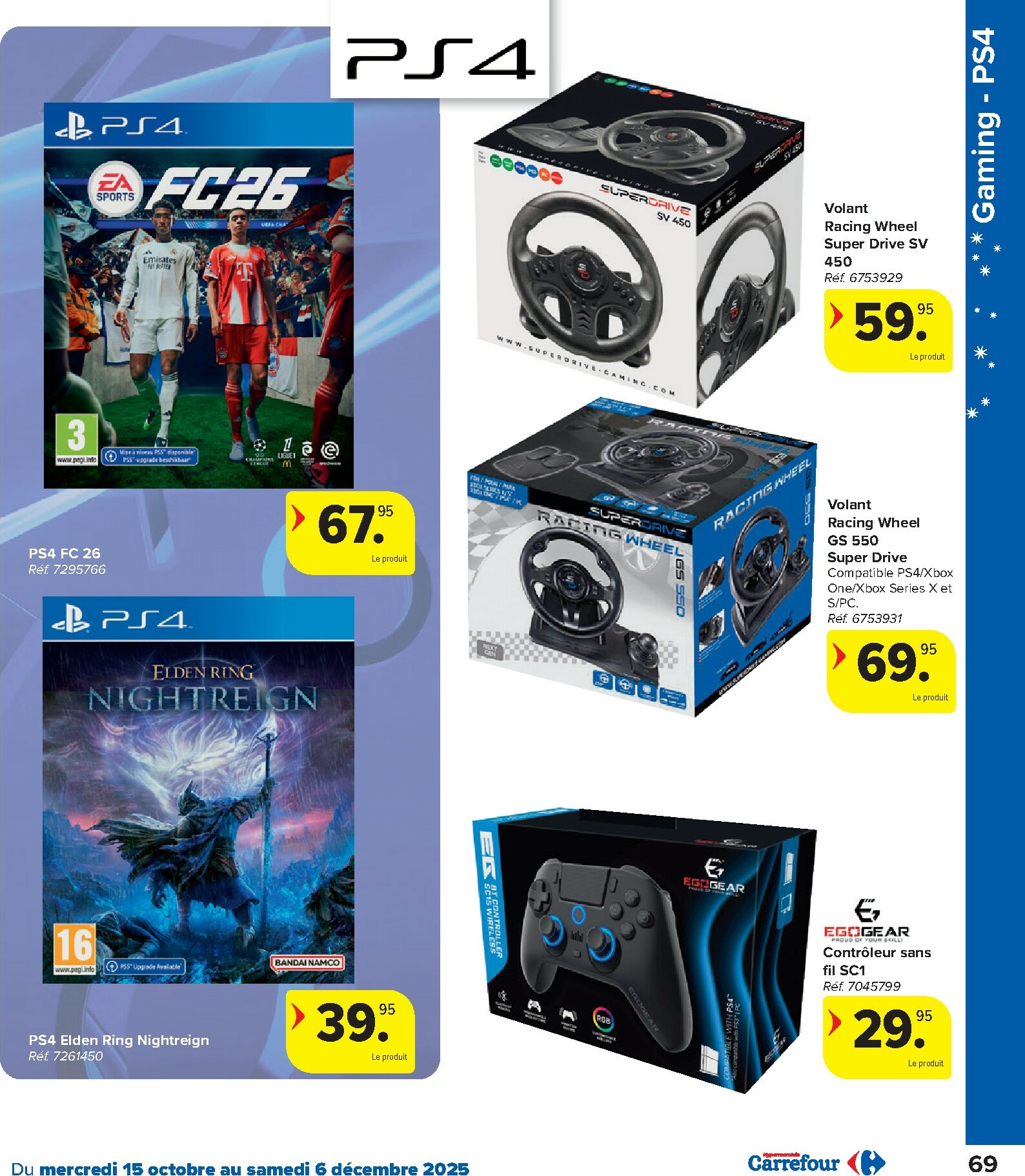 carrefour - De Carrefour - Hypermarchés Catalogue Jouets folder geldig vanaf 15/10 t/m 06/12 - page: 69 carrefour - De Carrefour - Hypermarchés Catalogue Jouets folder geldig vanaf 15/10 t/m 06/12 - page: 69