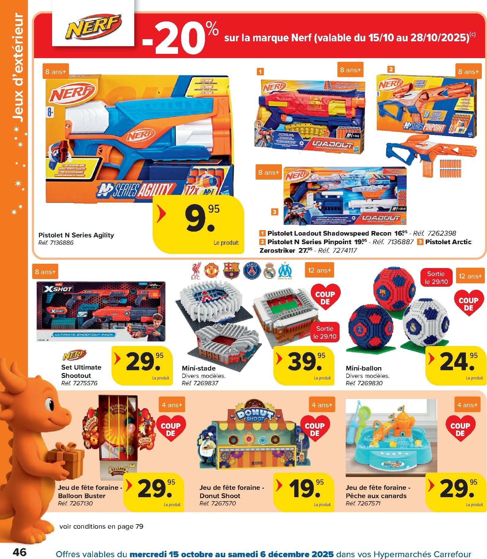 carrefour - De Carrefour - Hypermarchés Catalogue Jouets folder geldig vanaf 15/10 t/m 06/12 - page: 46 carrefour - De Carrefour - Hypermarchés Catalogue Jouets folder geldig vanaf 15/10 t/m 06/12 - page: 46
