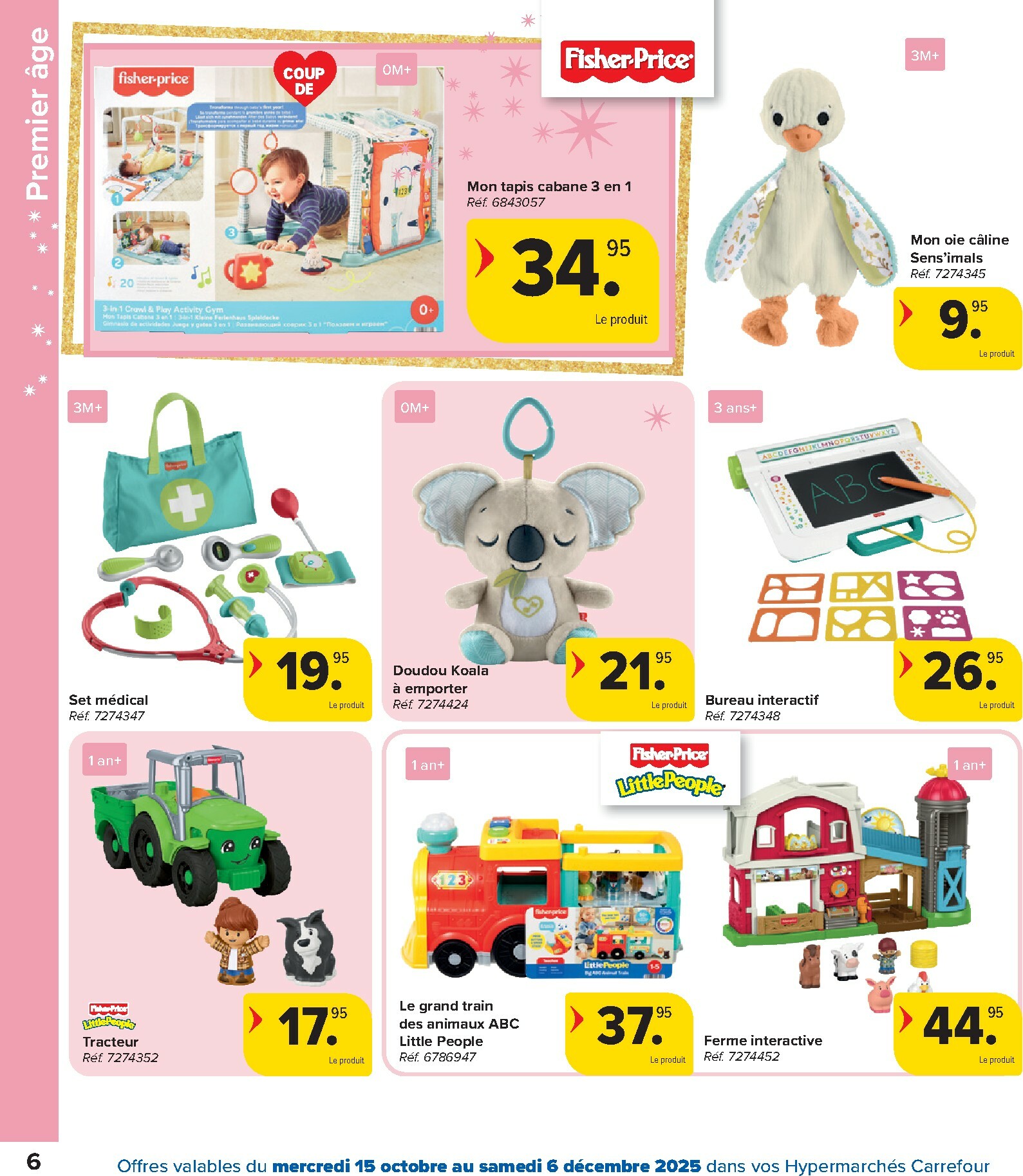 carrefour - De Carrefour - Hypermarchés Catalogue Jouets folder geldig vanaf 15/10 t/m 06/12 - page: 6 carrefour - De Carrefour - Hypermarchés Catalogue Jouets folder geldig vanaf 15/10 t/m 06/12 - page: 6