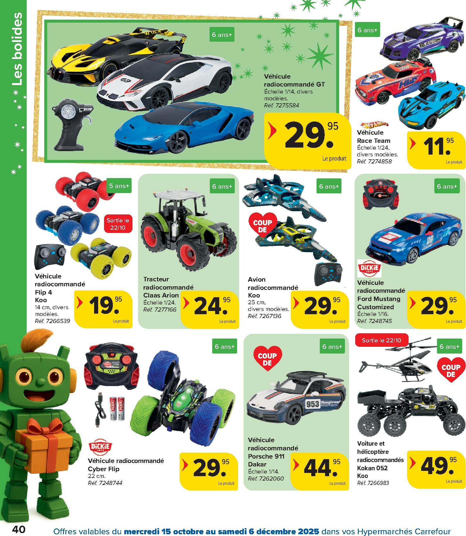 carrefour - De Carrefour - Hypermarchés Catalogue Jouets folder geldig vanaf 15/10 t/m 06/12 - page: 40 carrefour - De Carrefour - Hypermarchés Catalogue Jouets folder geldig vanaf 15/10 t/m 06/12 - page: 40