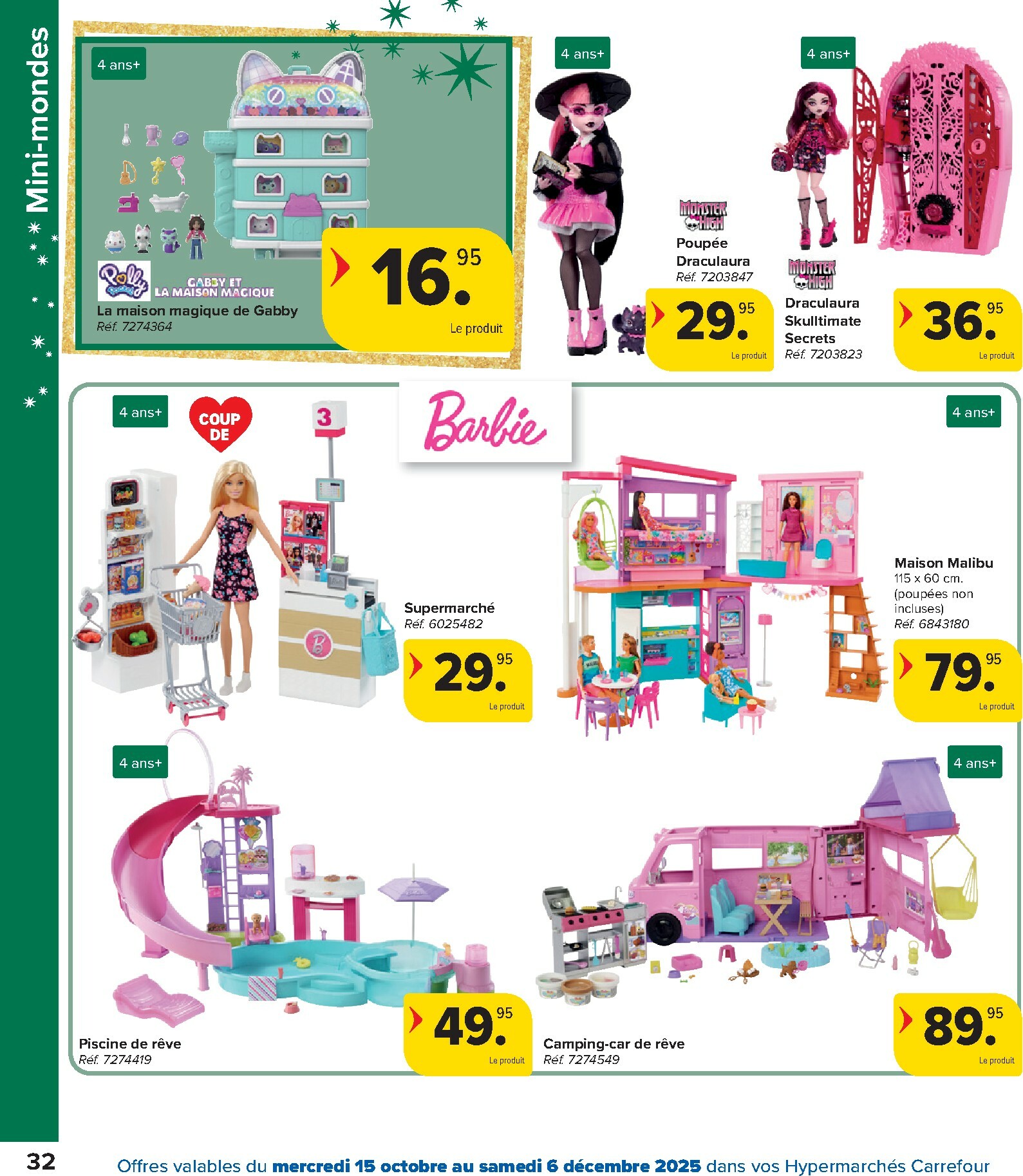 carrefour - De Carrefour - Hypermarchés Catalogue Jouets folder geldig vanaf 15/10 t/m 06/12 - page: 32 carrefour - De Carrefour - Hypermarchés Catalogue Jouets folder geldig vanaf 15/10 t/m 06/12 - page: 32