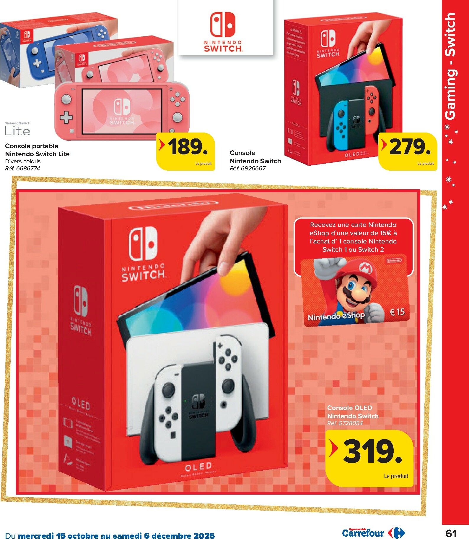 carrefour - De Carrefour - Hypermarchés Catalogue Jouets folder geldig vanaf 15/10 t/m 06/12 - page: 61 carrefour - De Carrefour - Hypermarchés Catalogue Jouets folder geldig vanaf 15/10 t/m 06/12 - page: 61