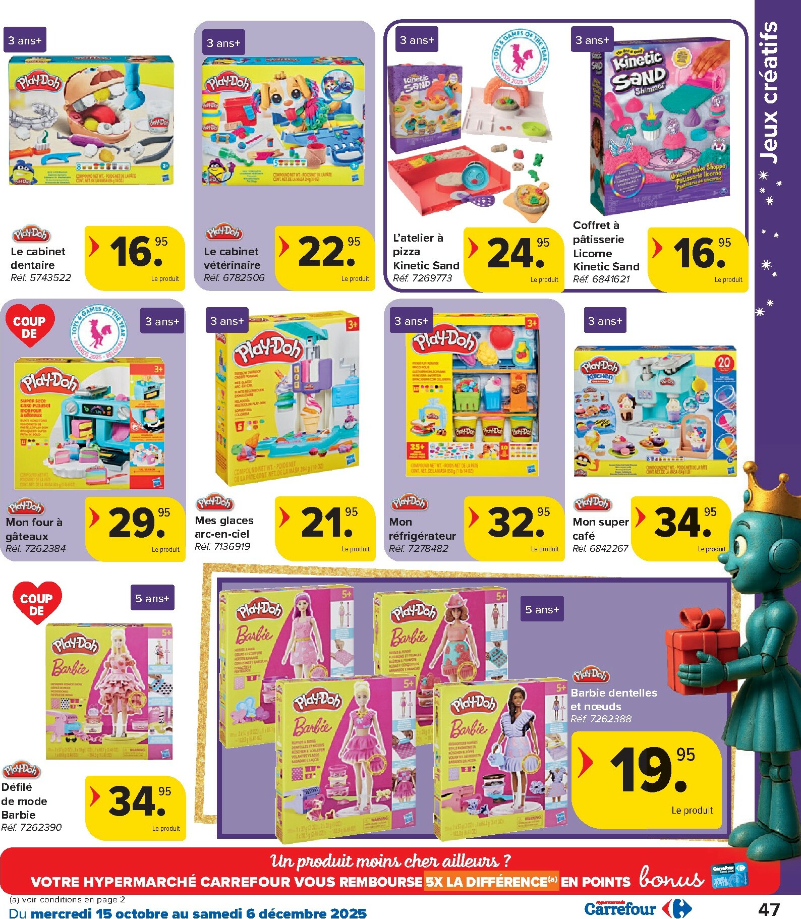 carrefour - De Carrefour - Hypermarchés Catalogue Jouets folder geldig vanaf 15/10 t/m 06/12 - page: 47 carrefour - De Carrefour - Hypermarchés Catalogue Jouets folder geldig vanaf 15/10 t/m 06/12 - page: 47