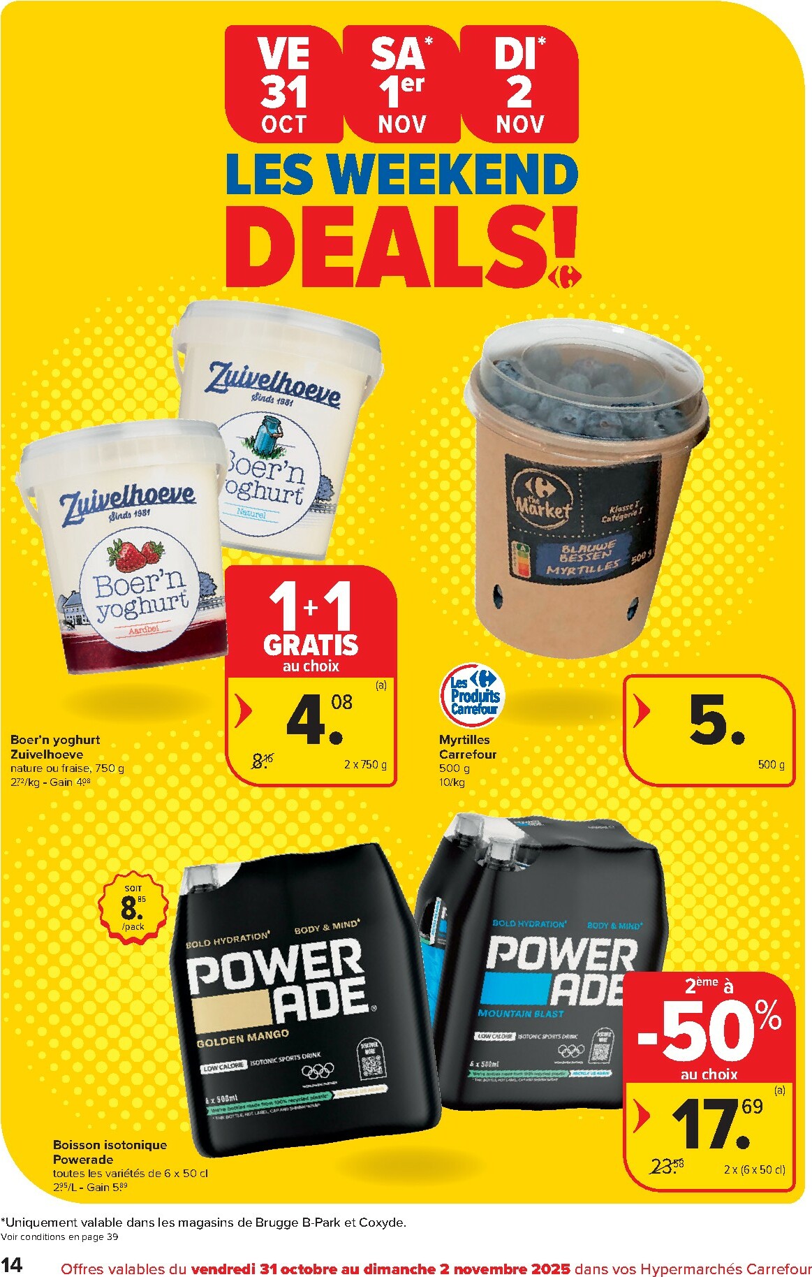 carrefour - De Carrefour Hypermarchés folder geldig vanaf 29/10 t/m 10/11 - page: 14 carrefour - De Carrefour Hypermarchés folder geldig vanaf 29/10 t/m 10/11 - page: 14
