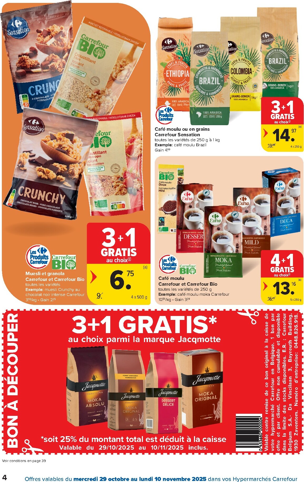 carrefour - De Carrefour Hypermarchés folder geldig vanaf 29/10 t/m 10/11 - page: 4 carrefour - De Carrefour Hypermarchés folder geldig vanaf 29/10 t/m 10/11 - page: 4