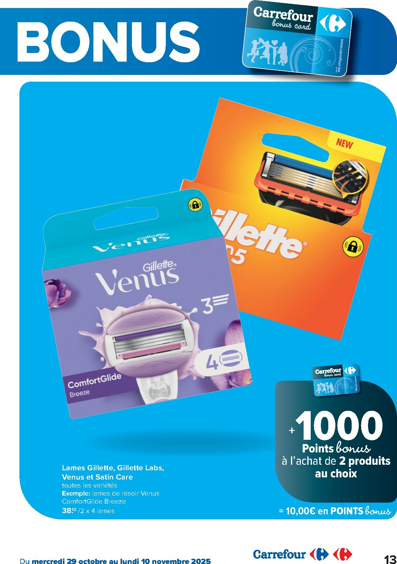 carrefour - De Carrefour - Spécial Point Bonus Promotions de la semaine folder geldig vanaf 29/10 t/m 10/11 - page: 13