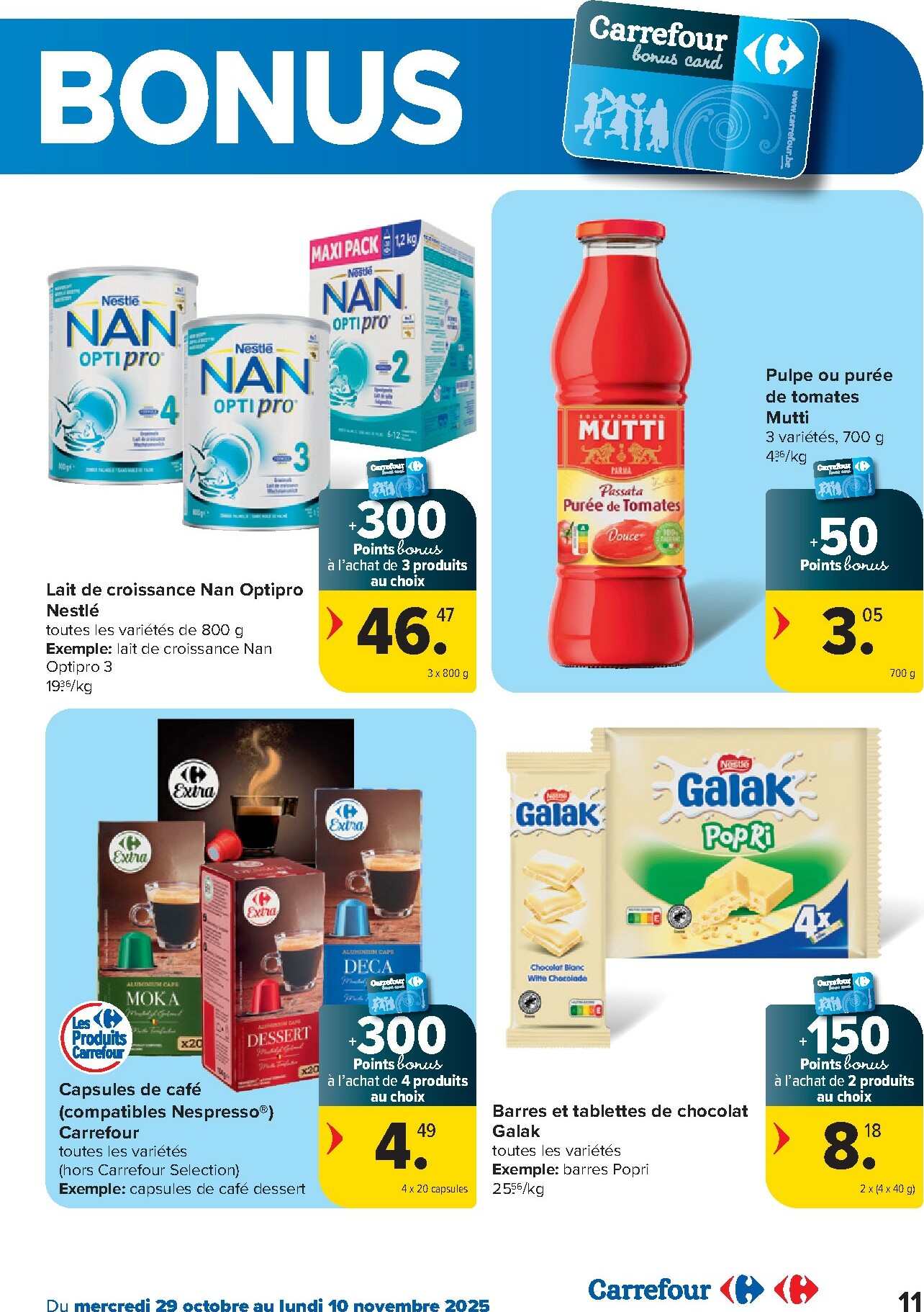 carrefour - De Carrefour - Spécial Point Bonus Promotions de la semaine folder geldig vanaf 29/10 t/m 10/11 - page: 11
