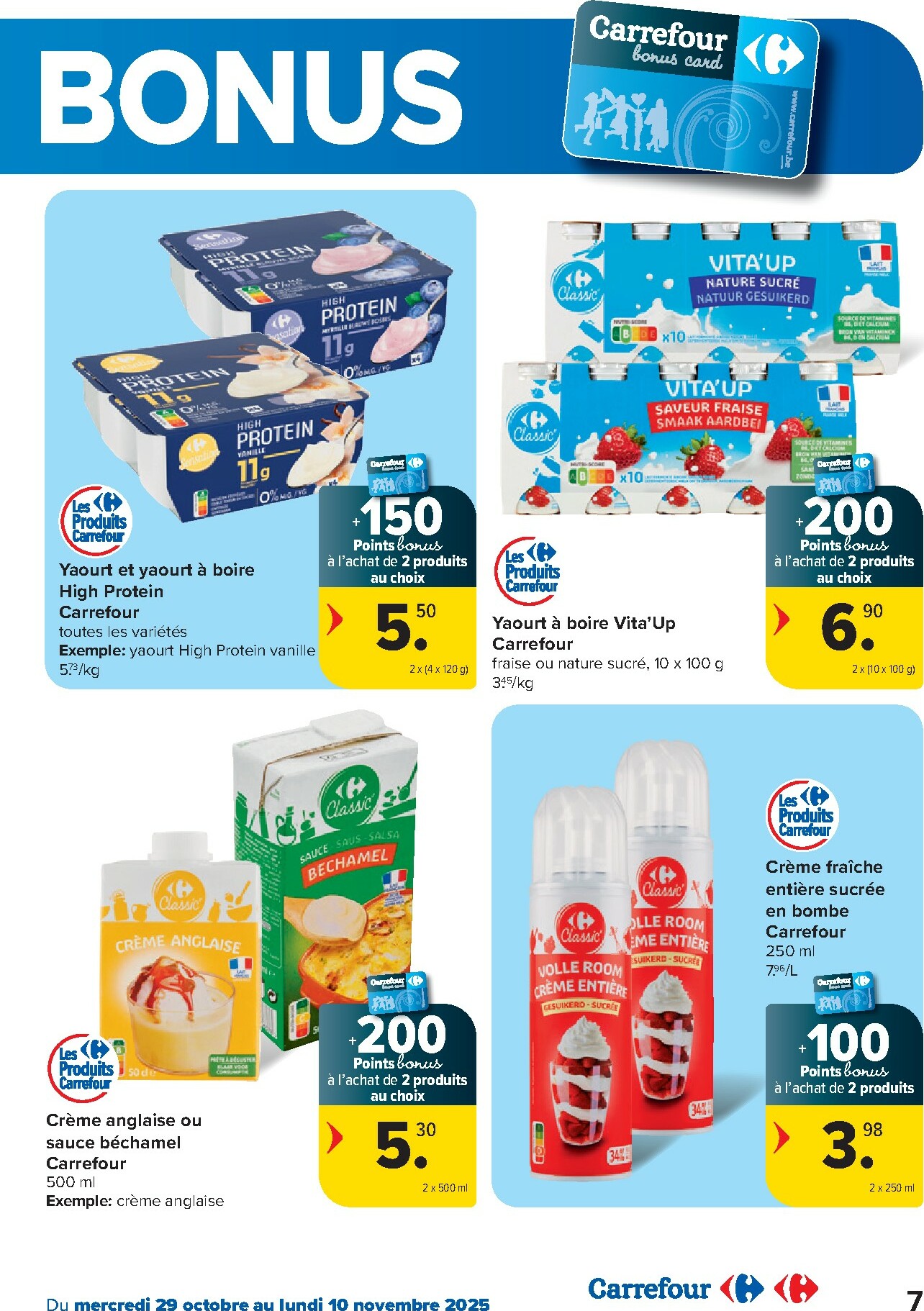 carrefour - De Carrefour - Spécial Point Bonus Promotions de la semaine folder geldig vanaf 29/10 t/m 10/11 - page: 7