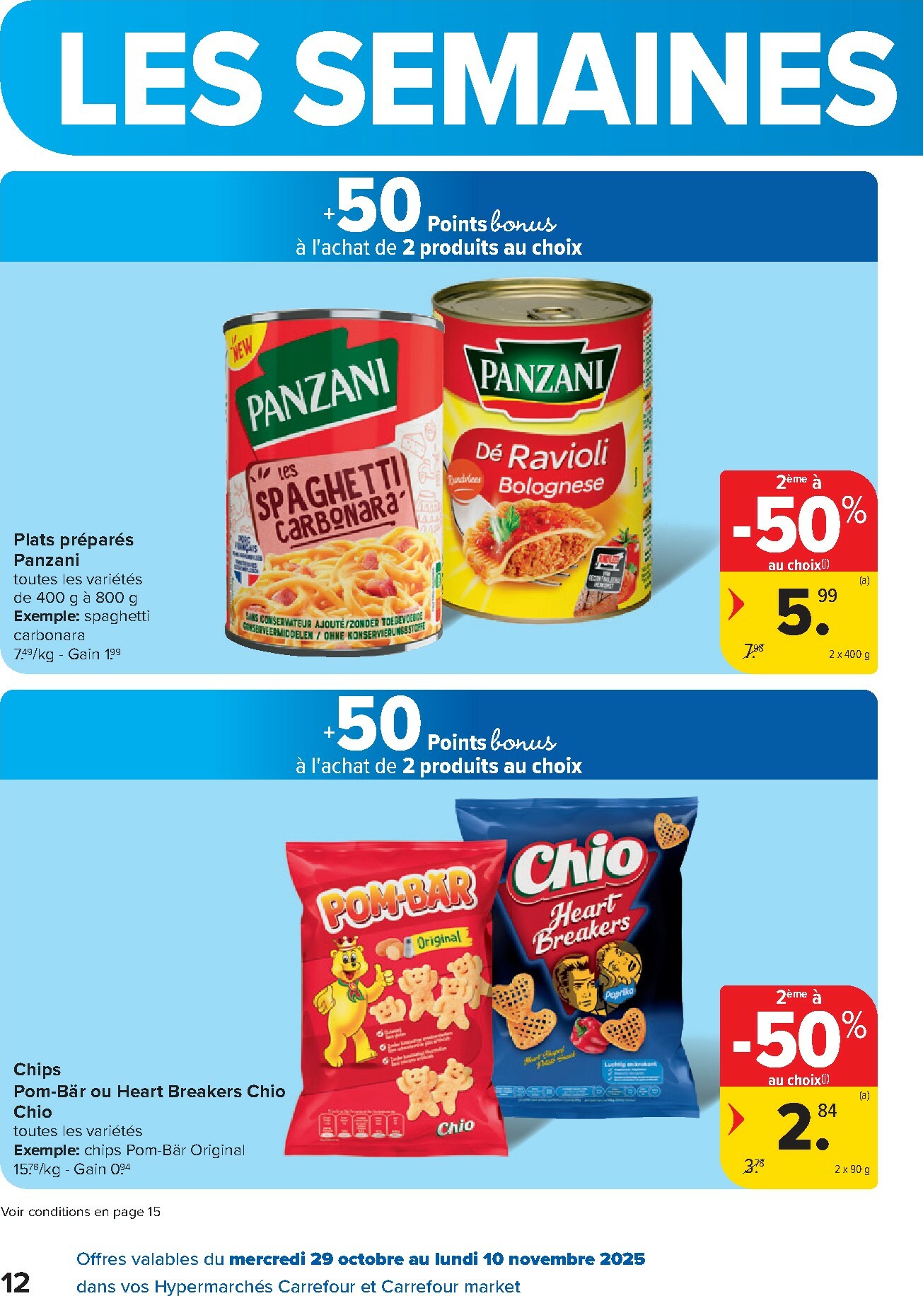 carrefour - De Carrefour - Spécial Point Bonus Promotions de la semaine folder geldig vanaf 29/10 t/m 10/11 - page: 12