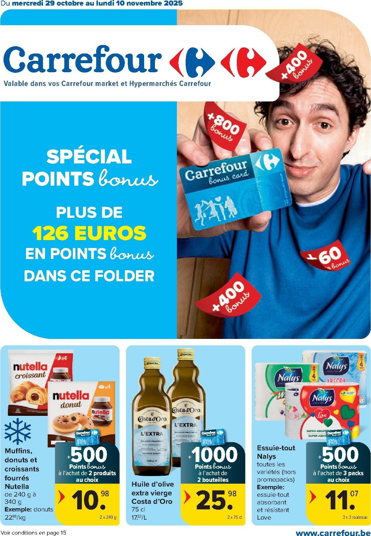 carrefour - De Carrefour - Spécial Point Bonus Promotions de la semaine folder geldig vanaf 29/10 t/m 10/11