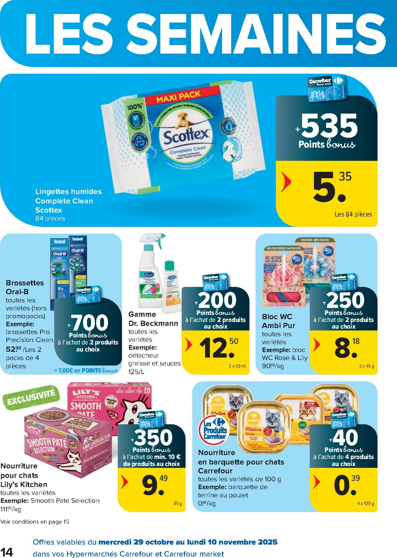 carrefour - De Carrefour - Spécial Point Bonus Promotions de la semaine folder geldig vanaf 29/10 t/m 10/11 - page: 14