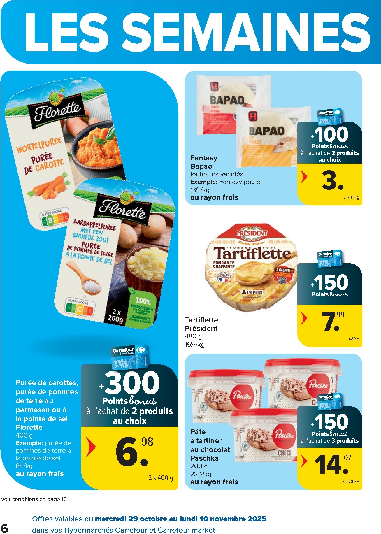 carrefour - De Carrefour - Spécial Point Bonus Promotions de la semaine folder geldig vanaf 29/10 t/m 10/11 - page: 6