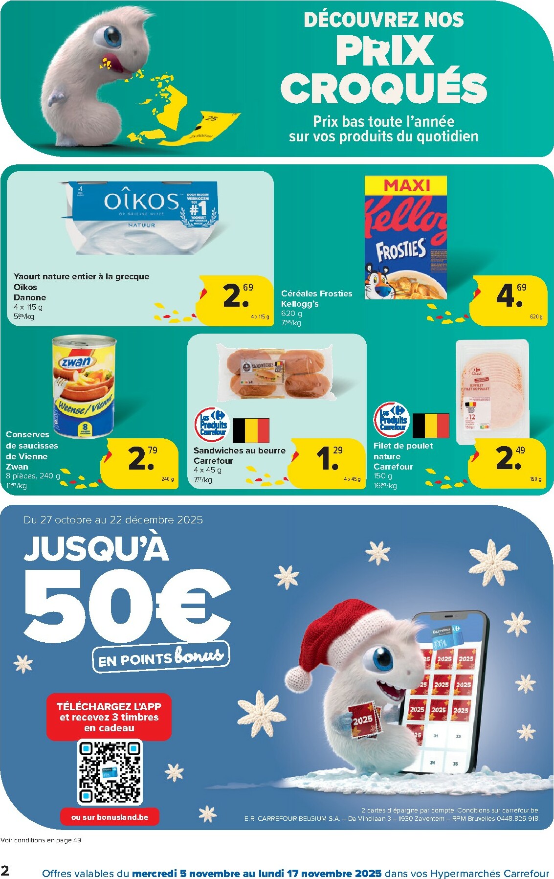 carrefour - De Carrefour - Hypermarchés folder geldig vanaf 05/11 t/m 17/11 - page: 2 carrefour - De Carrefour - Hypermarchés folder geldig vanaf 05/11 t/m 17/11 - page: 2