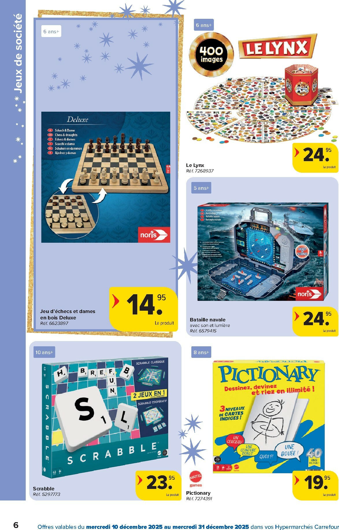 carrefour - De Carrefour Hypermarchés- Special Jeaux folder geldig vanaf 10/12 t/m 31/12 - page: 6