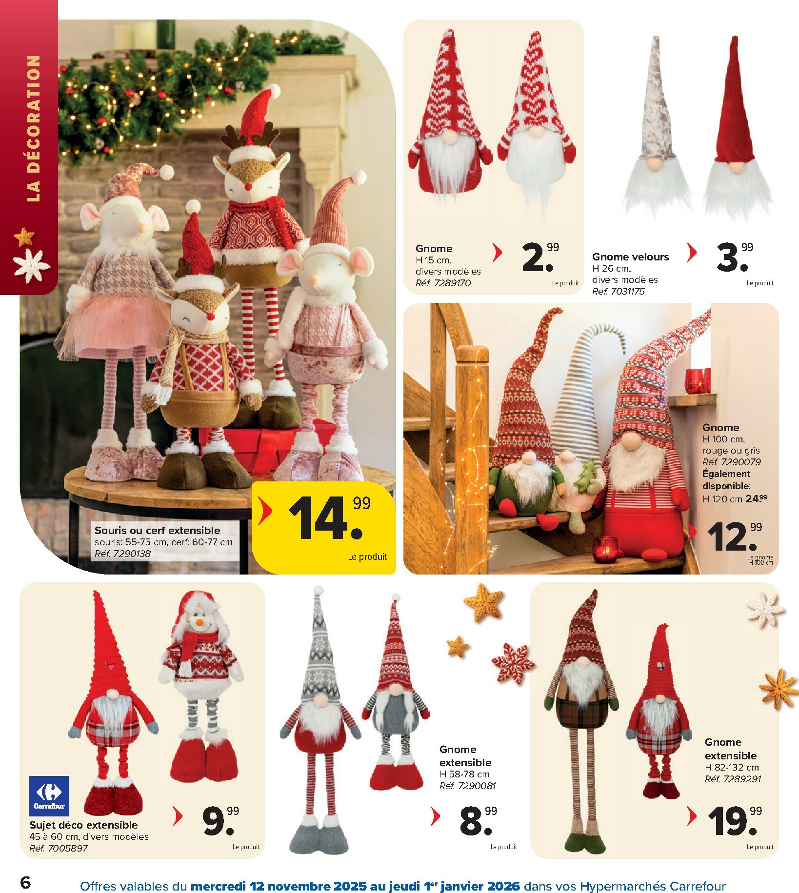 carrefour - De Carrefour Hypermarchés - Des fetes pour tous les goûts folder geldig vanaf 12/11 t/m 01/01 - page: 6