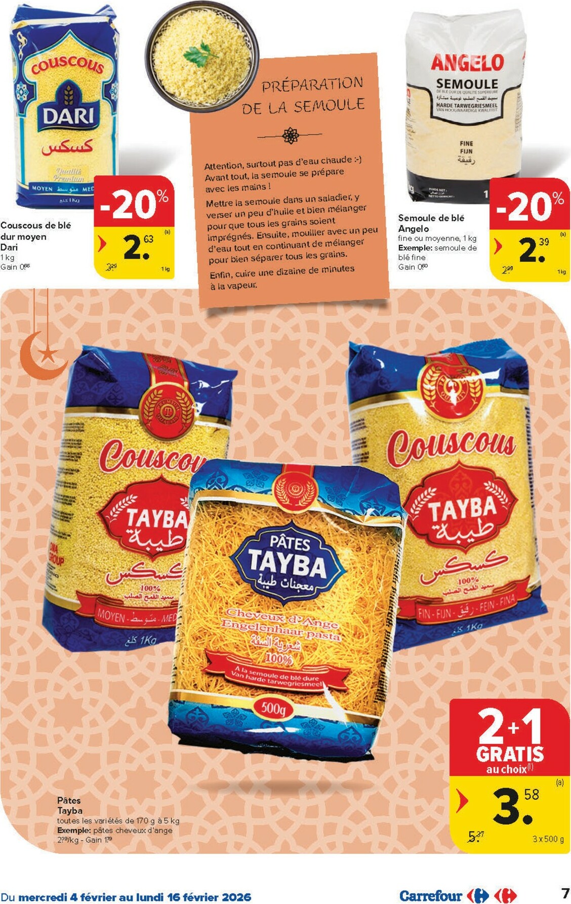 carrefour - De Carrefour - Saveurs d'Orient folder geldig vanaf 04/02/2026 t/m 16/02/2026 - page: 7