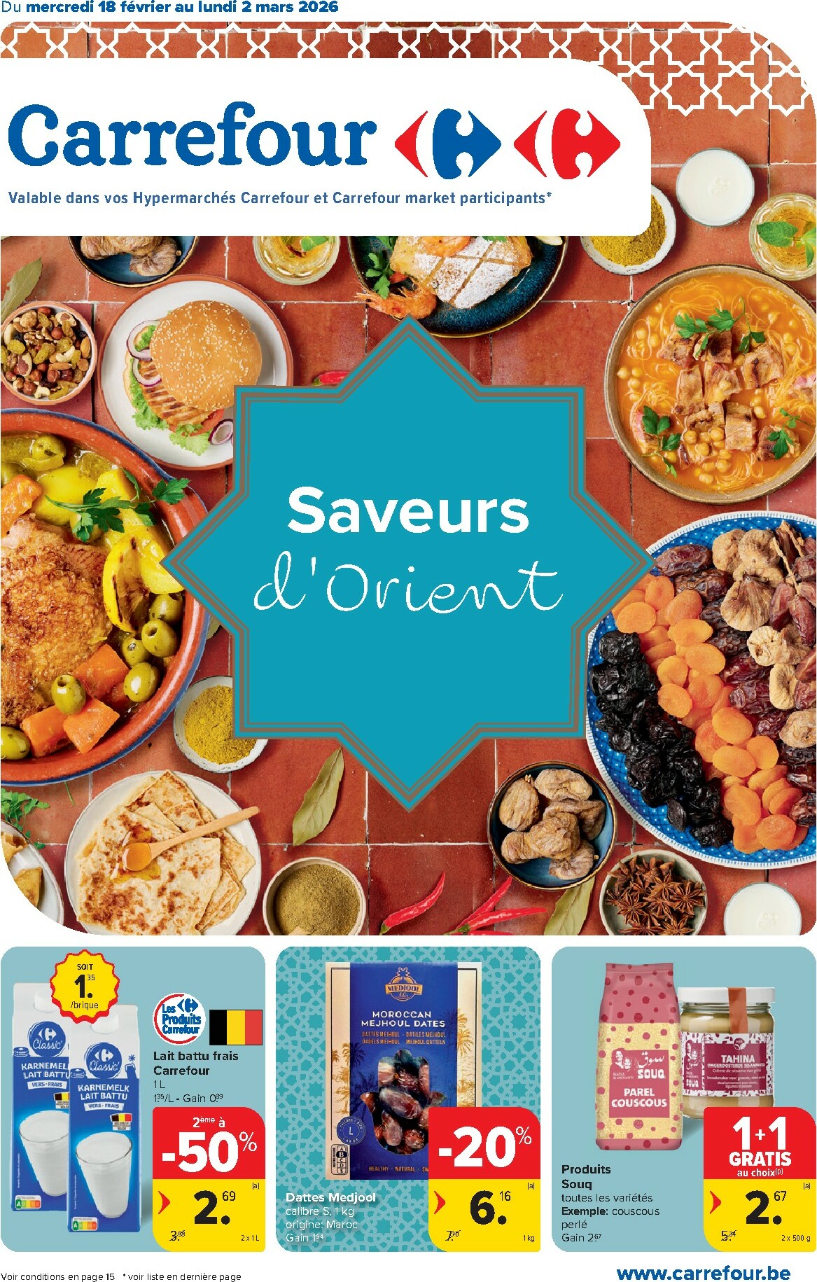 carrefour - De Carrefour - Saveurs d'Orient folder geldig vanaf 18/02/2026 t/m 02/03/2026
