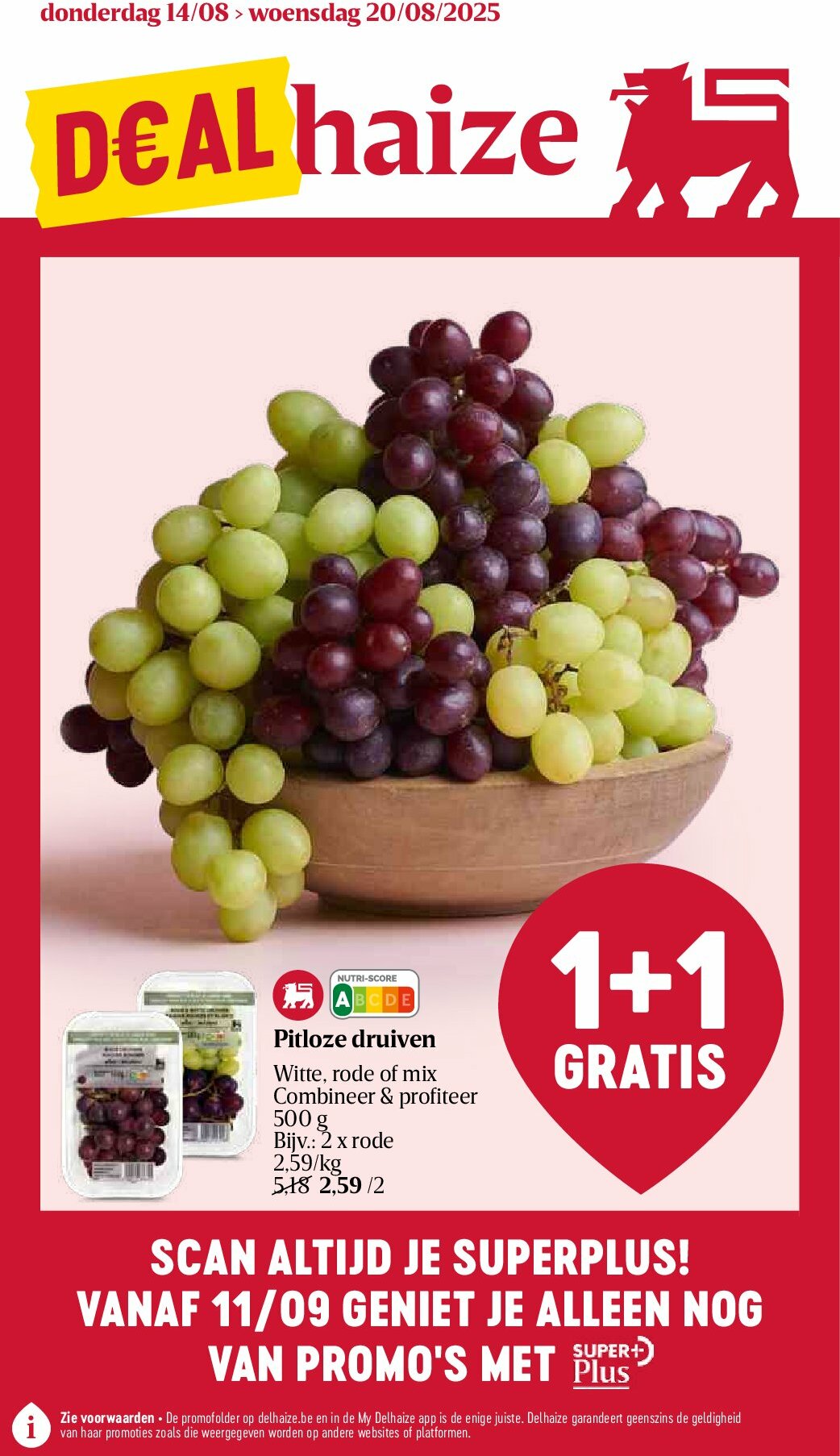 delhaize - Delhaize folder geldig vanaf 14/08 - 20/08 - page: 1 delhaize - Delhaize folder geldig vanaf 14/08 - 20/08 - page: 1