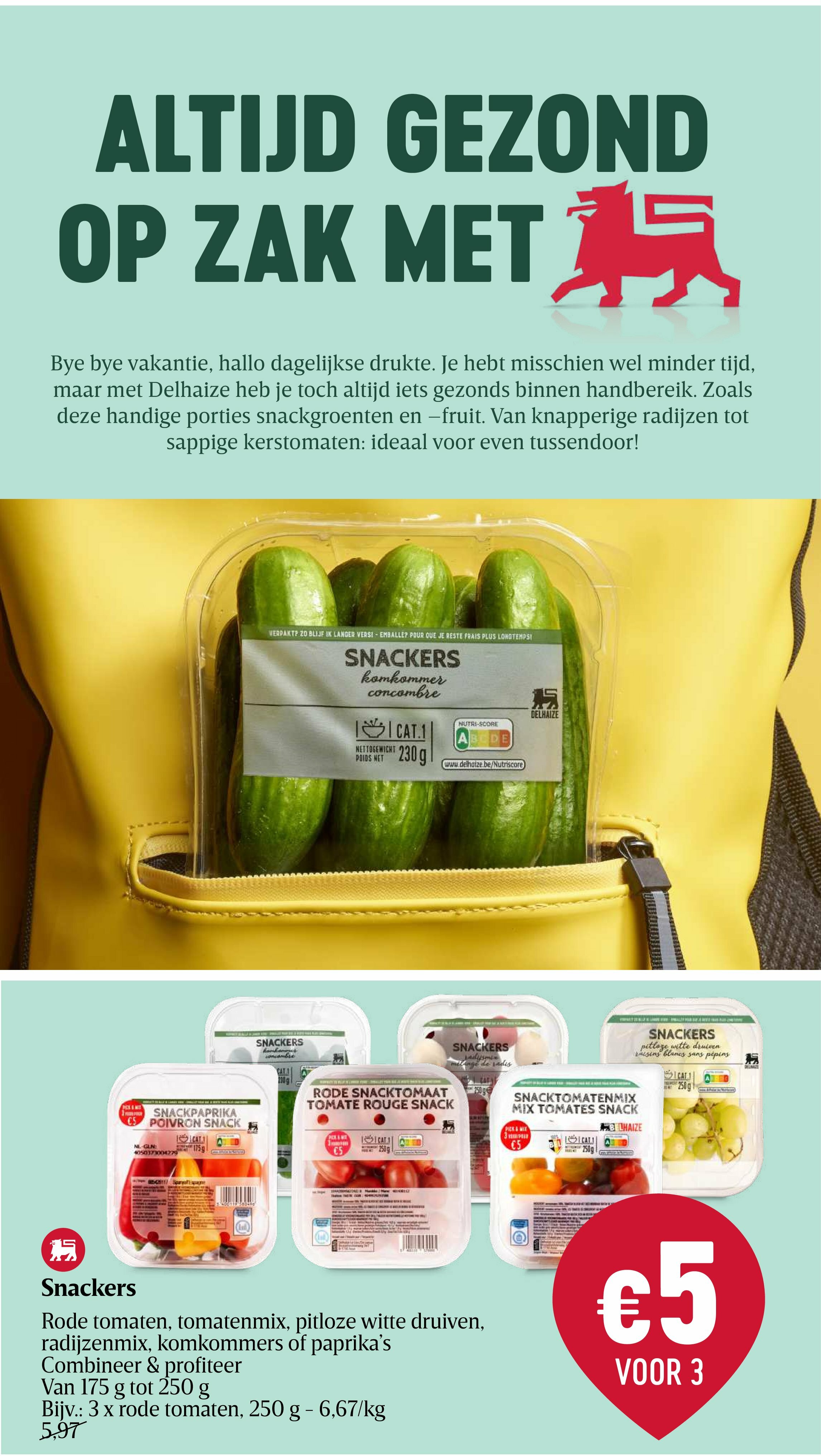 delhaize - Delhaize folder geldig vanaf 21/08 - 27/08 - page: 6 delhaize - Delhaize folder geldig vanaf 21/08 - 27/08 - page: 6