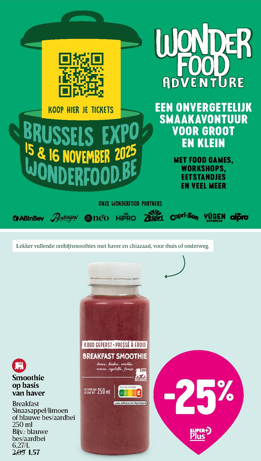 delhaize - De Delhaize folder geldig vanaf 23/10 t/m 29/10 - page: 8 delhaize - De Delhaize folder geldig vanaf 23/10 t/m 29/10 - page: 8