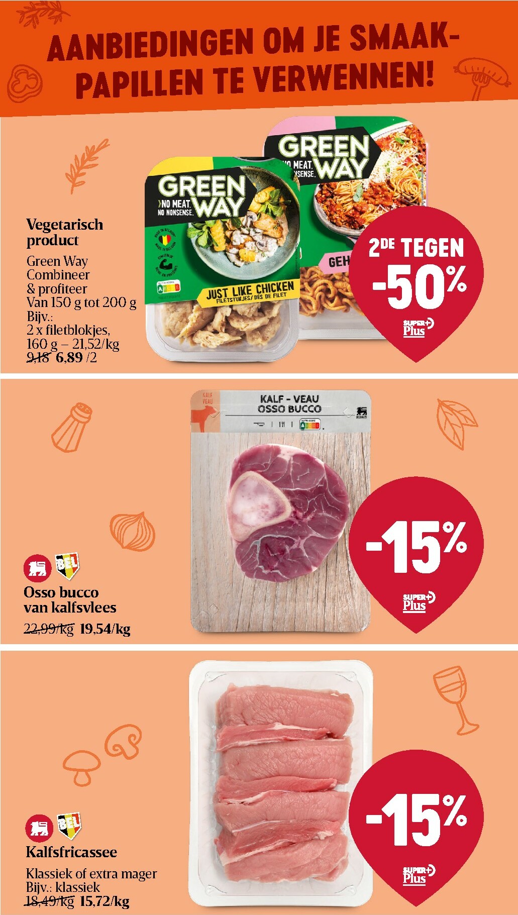 delhaize - De Delhaize folder geldig vanaf 23/10 t/m 29/10 - page: 6 delhaize - De Delhaize folder geldig vanaf 23/10 t/m 29/10 - page: 6