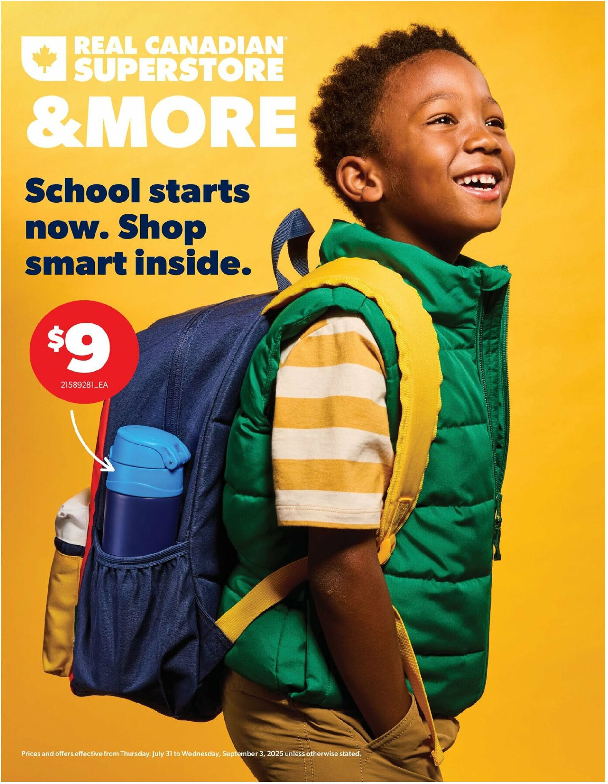 real-canadian-superstore - Real Canadian Superstore - School starts now flyer valid from 07-31 - 09-03