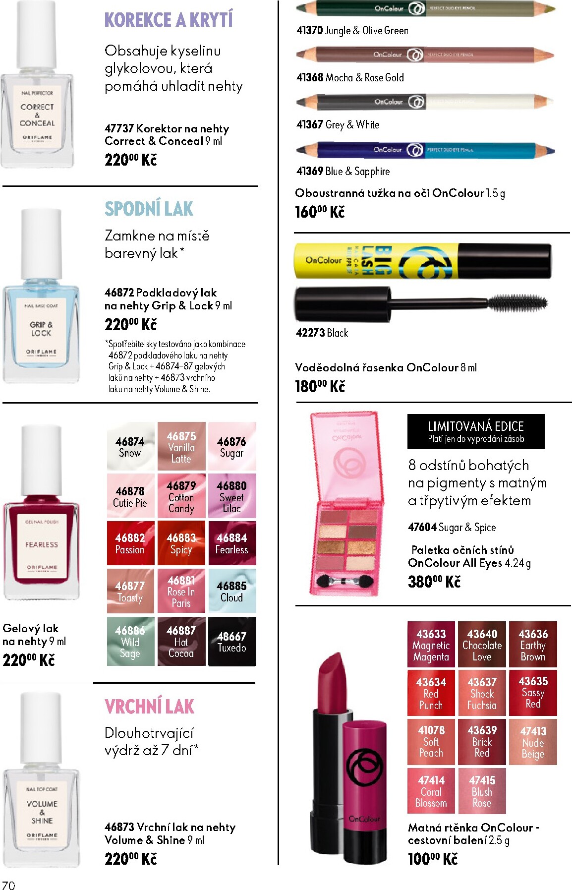 oriflame - Aktuální Oriflame leták platný od středy 17.06.2026 do úterý 07.07.2026 - page: 70