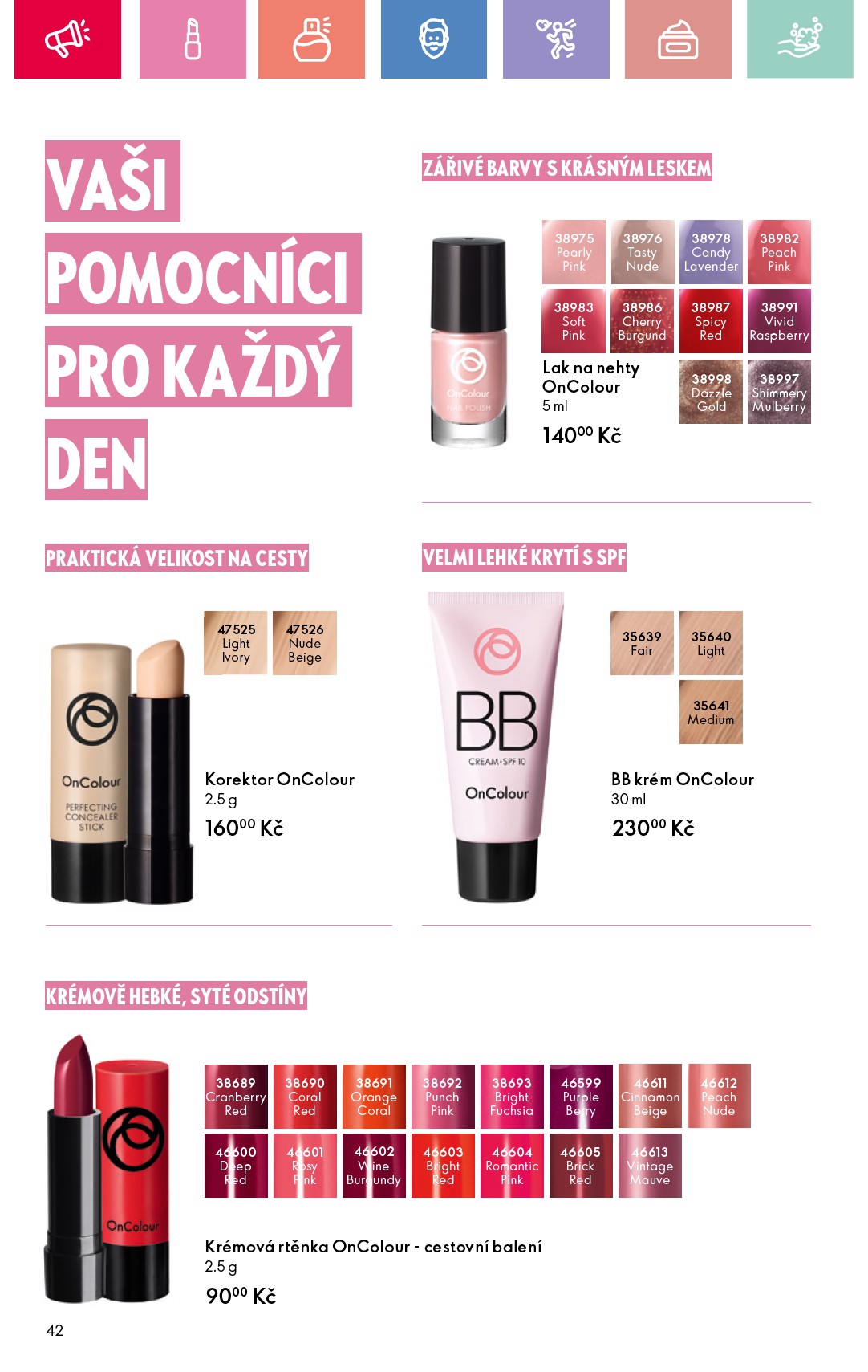 oriflame - Leták Oriflame od 06.07. do 26.07. - page: 42 oriflame - Leták Oriflame od 06.07. do 26.07. - page: 42